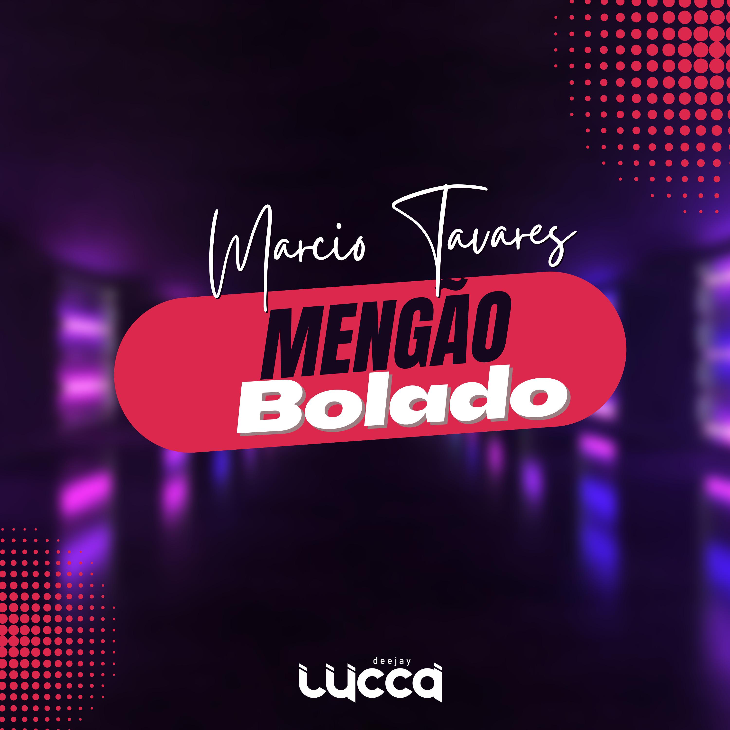 Постер альбома Mengão Bolado