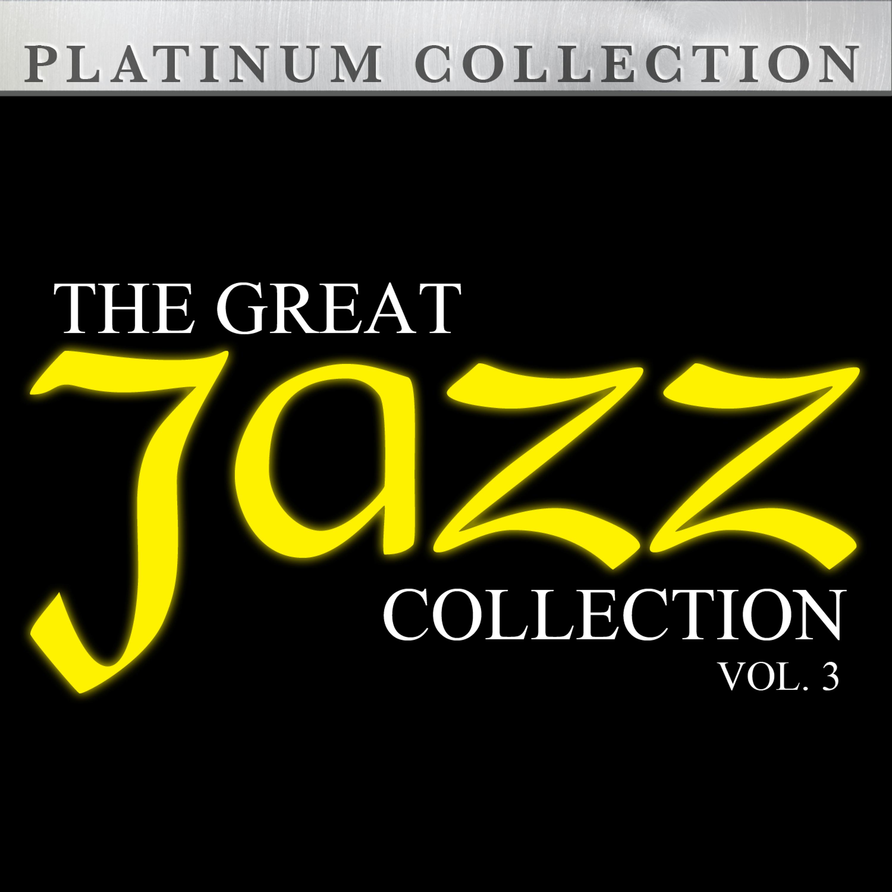Постер альбома The Great Jazz Collection: Vol. 3