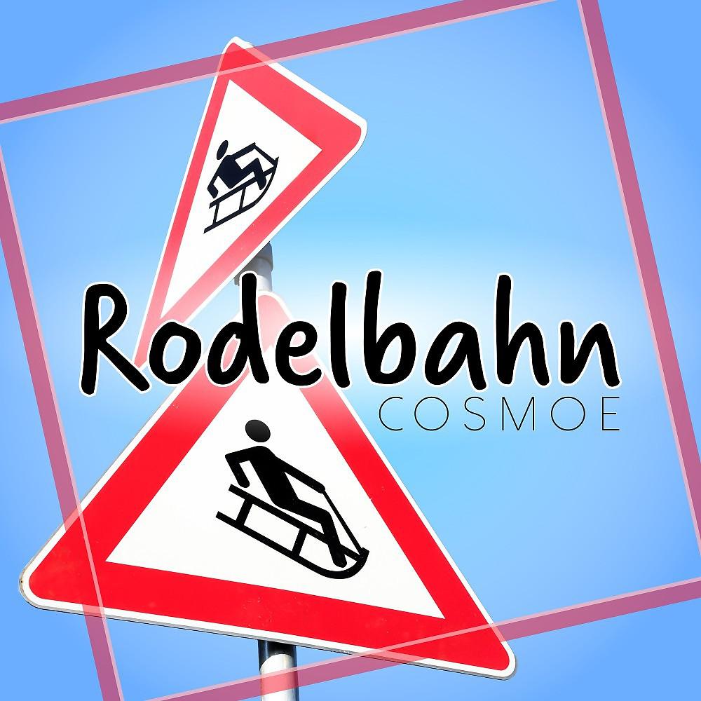 Постер альбома Rodelbahn