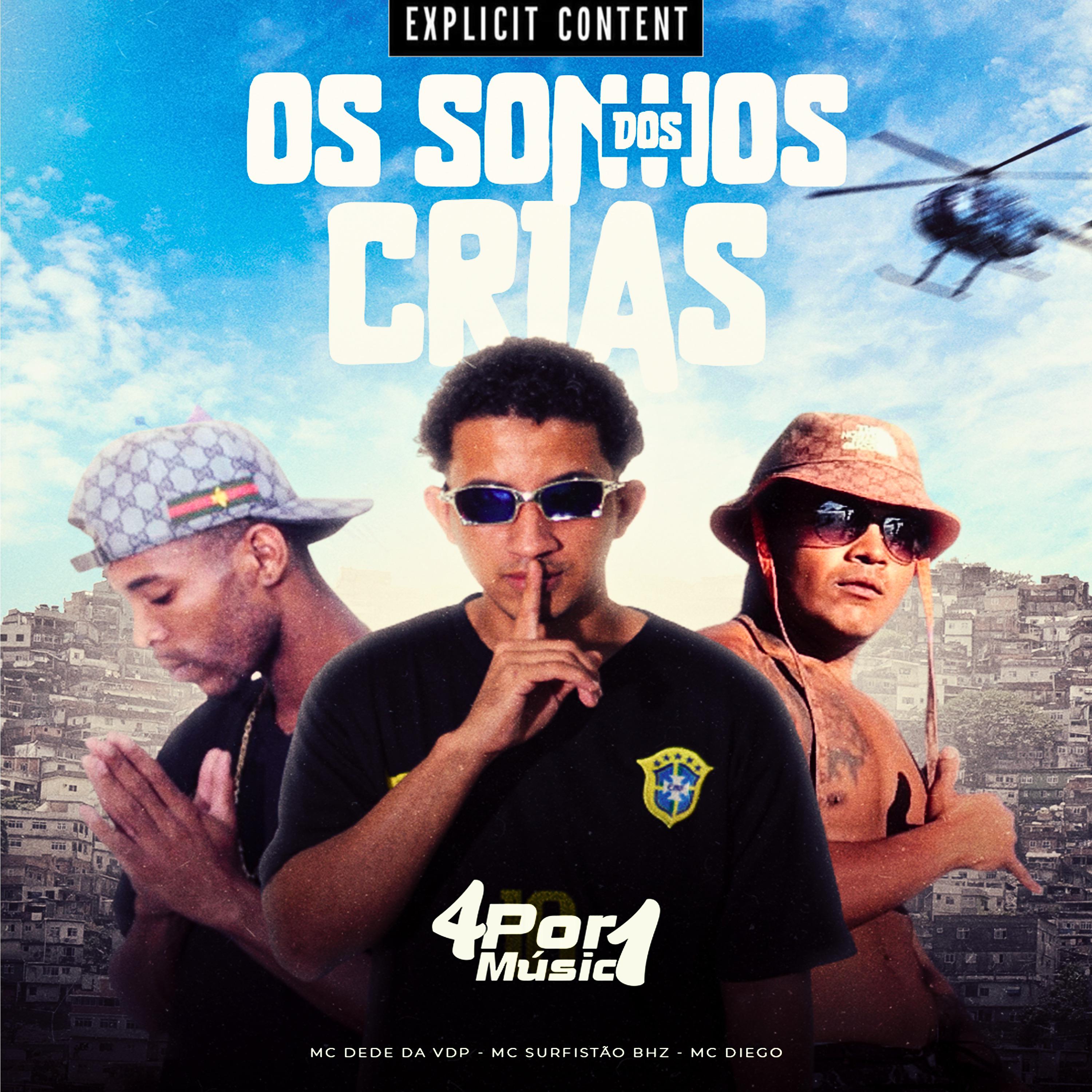 Постер альбома Os Sonhos dos Crias
