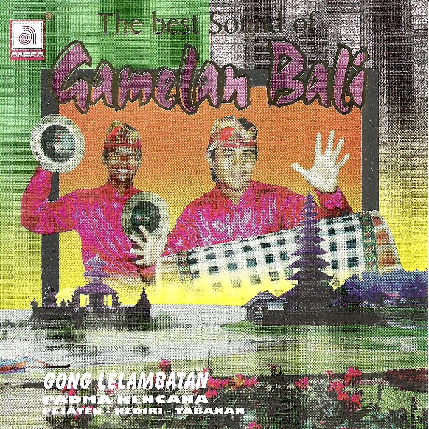 Постер альбома The Best Sound of Gamelan Bali