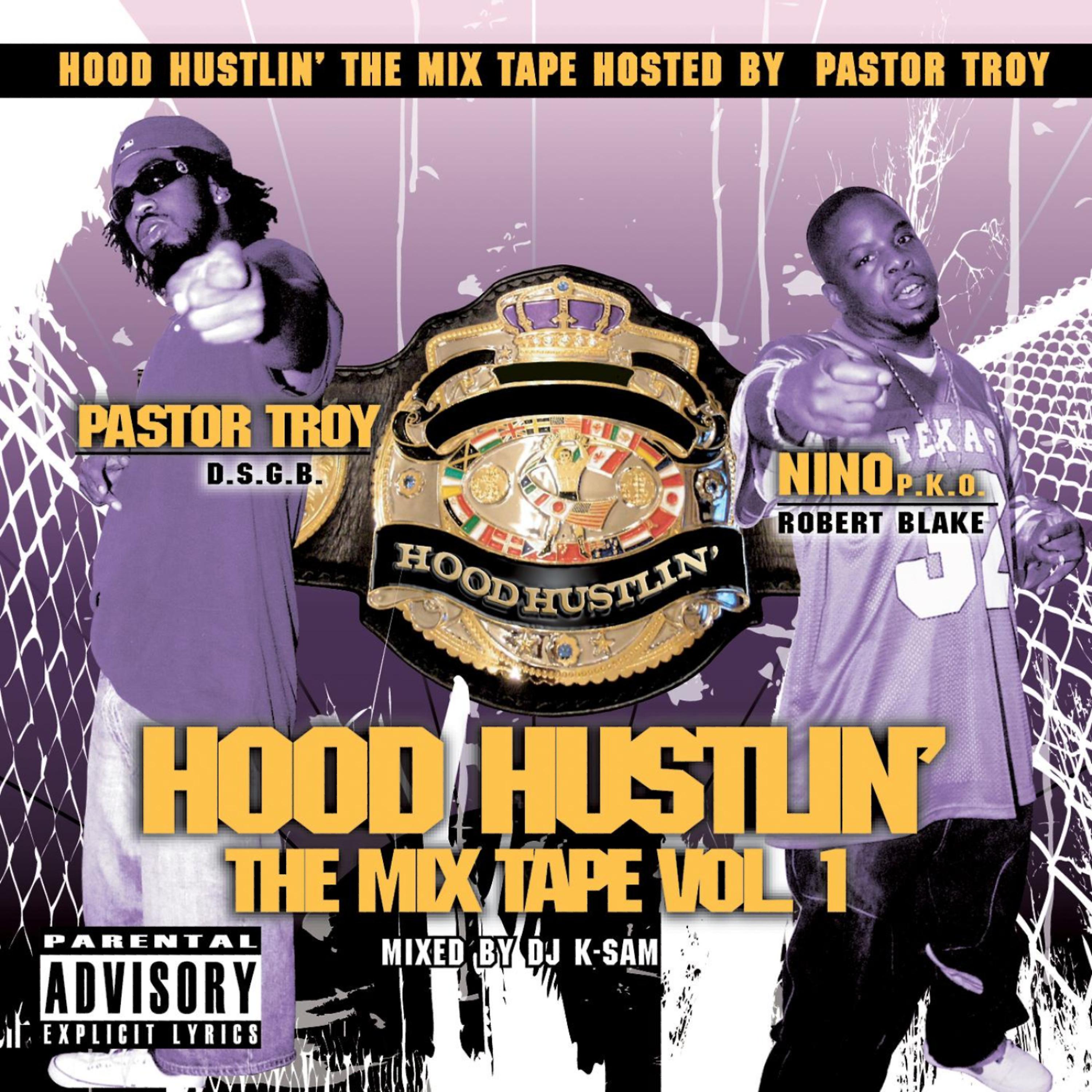 Постер альбома Hood Hustlin' The Mixtape Volume 1