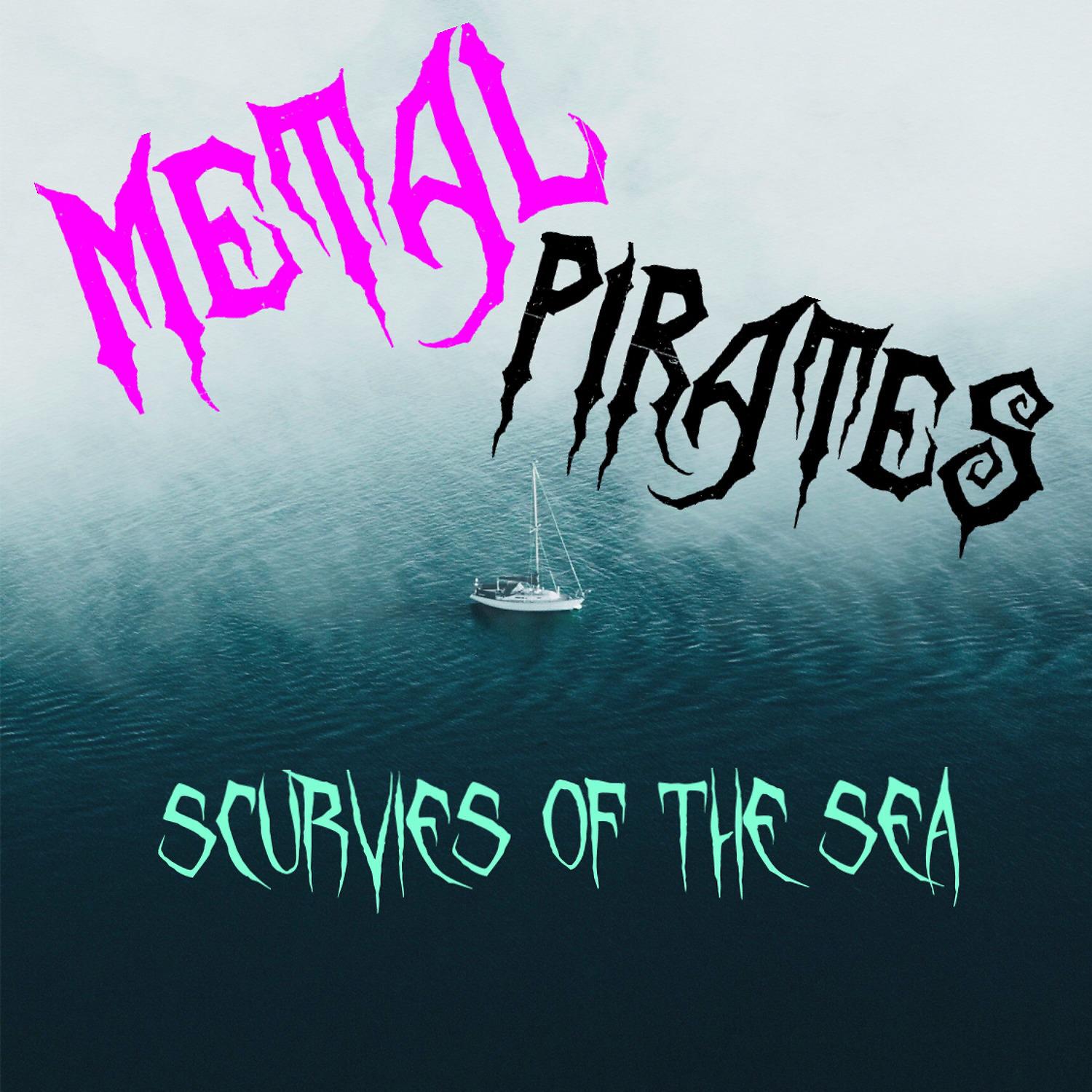 Постер альбома Scurvies of the Sea