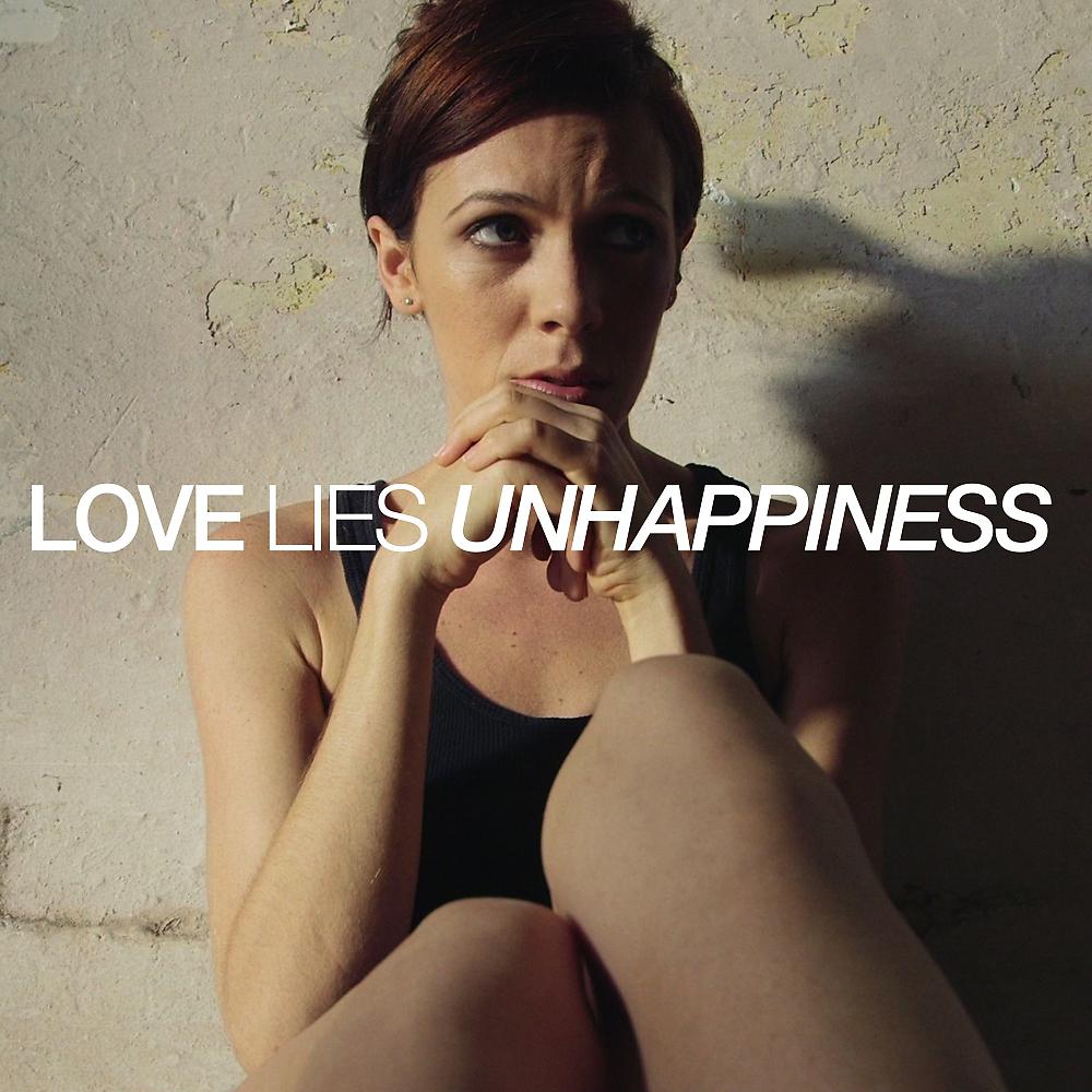Постер альбома Love Lies Unhappiness (Radio Edit)