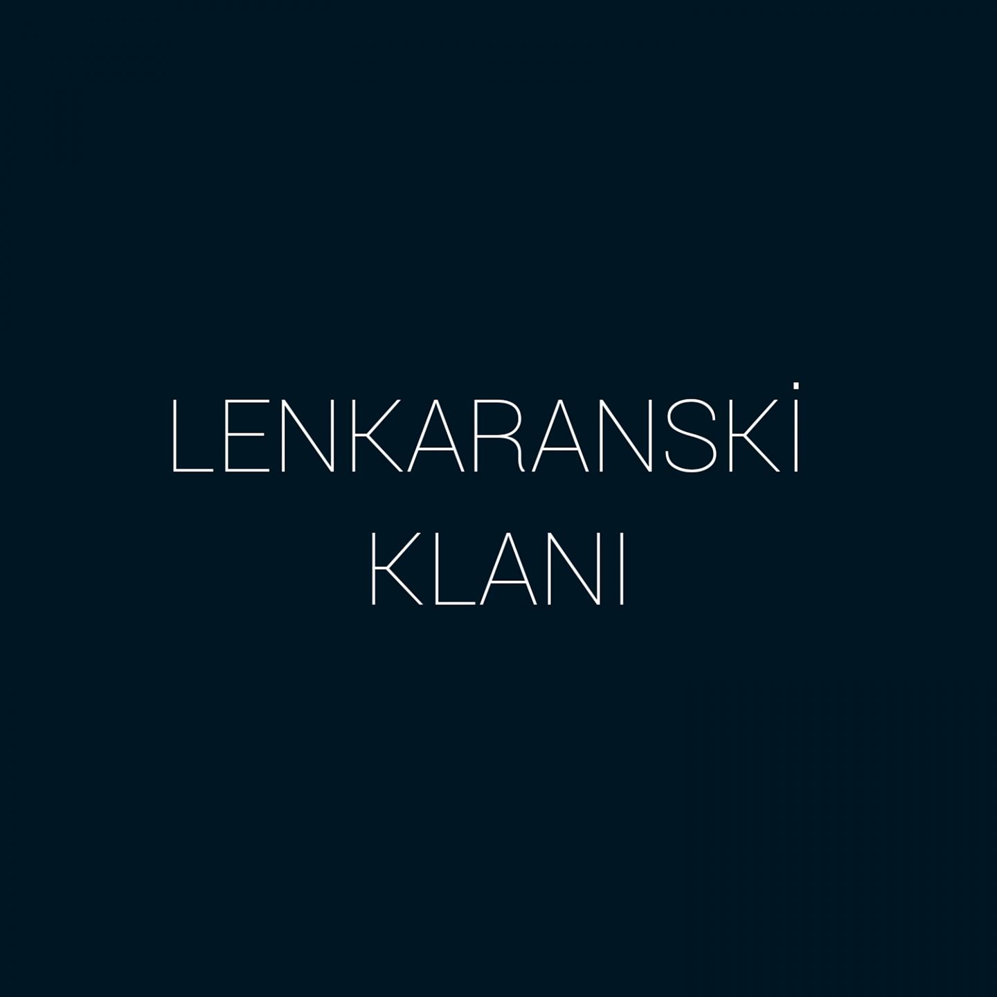 Постер альбома Lənkaranski Klanı