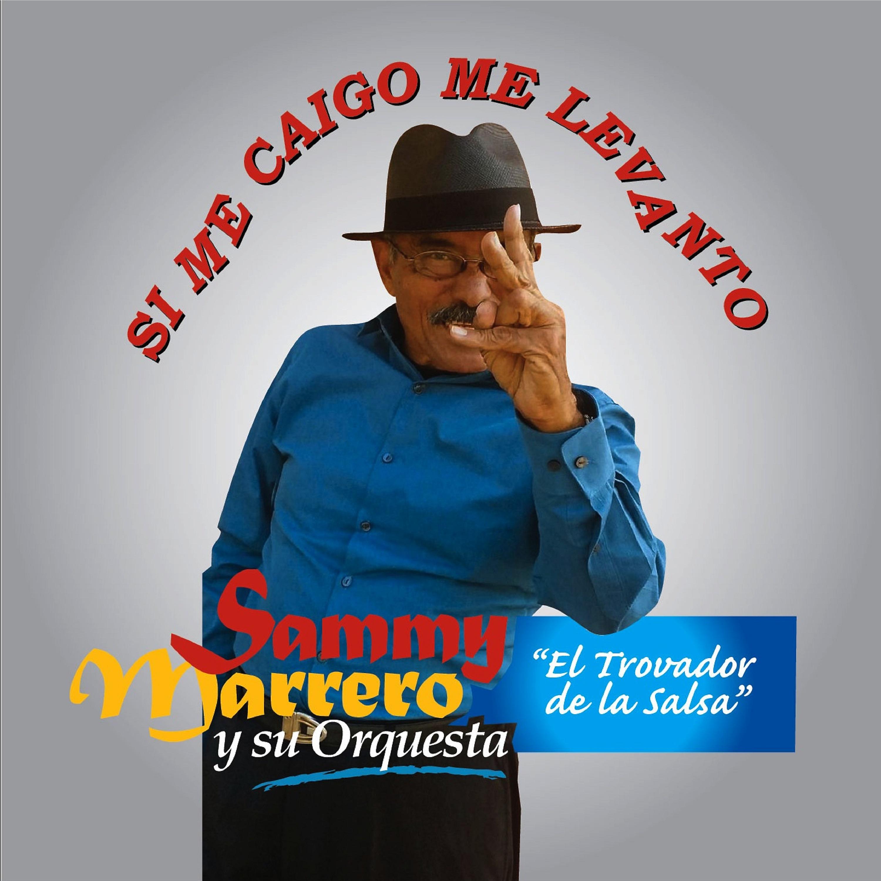 Постер альбома Si Me Caigo Me Levanto