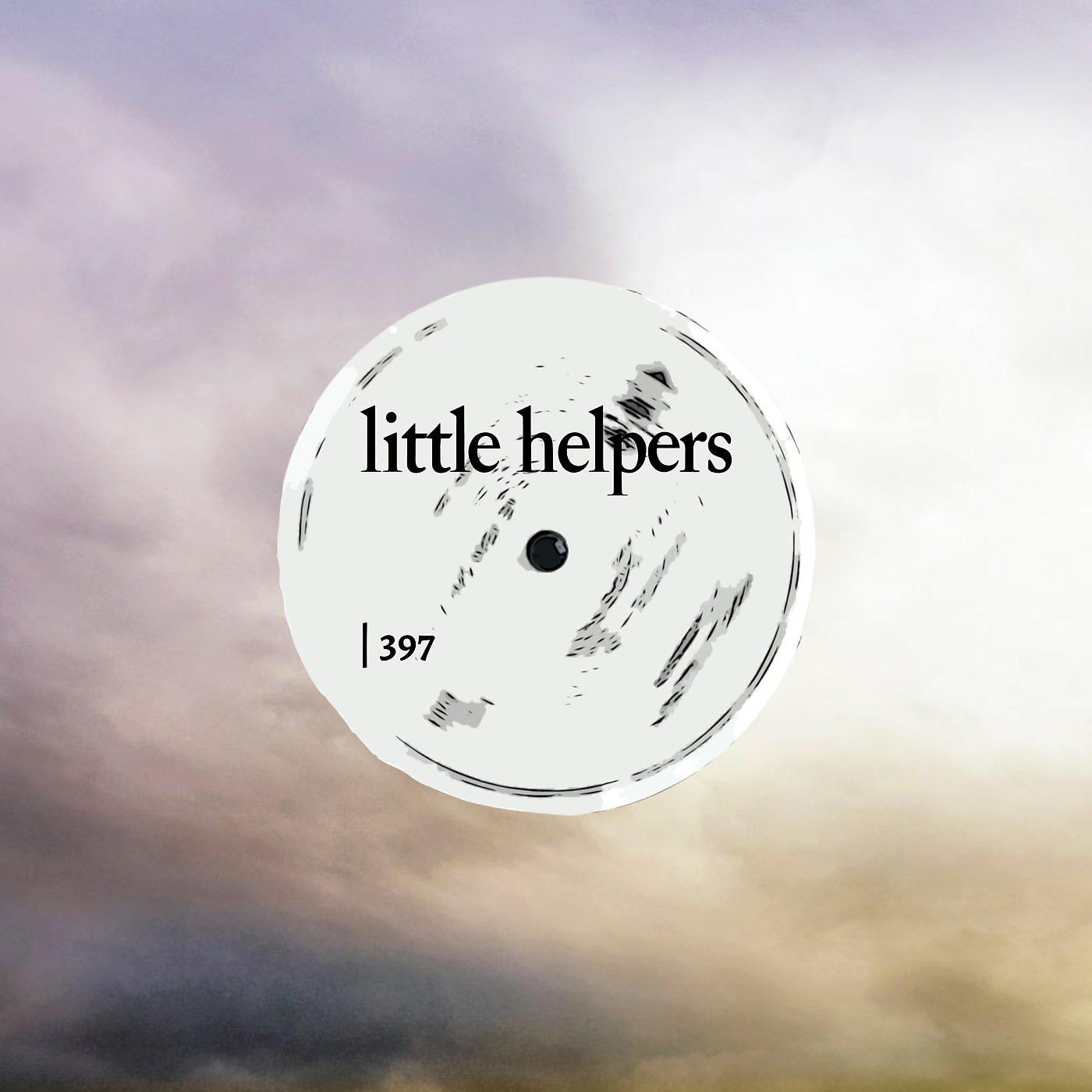 Постер альбома Little Helpers 397