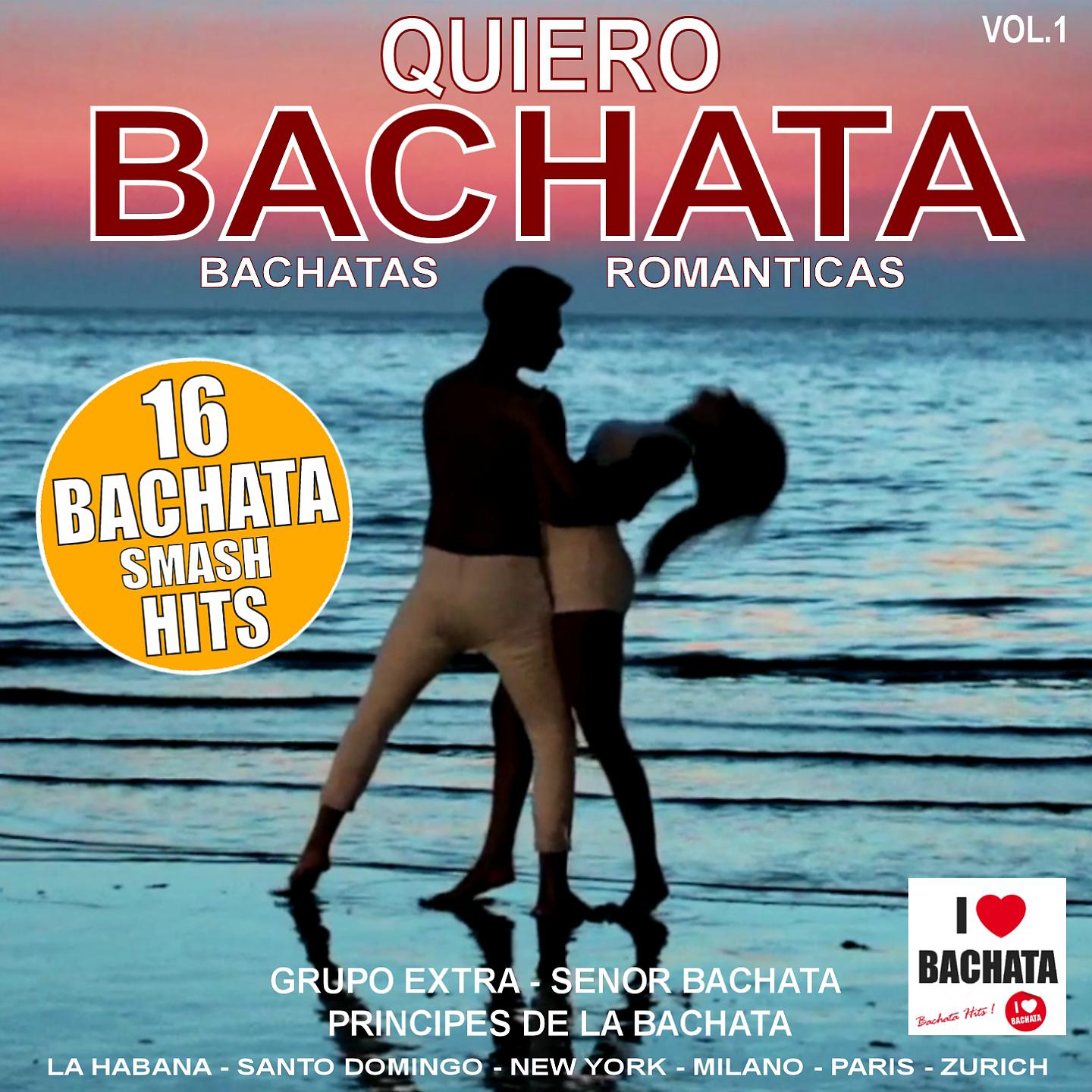 Постер альбома Quiero Bachata!, Vol. 1