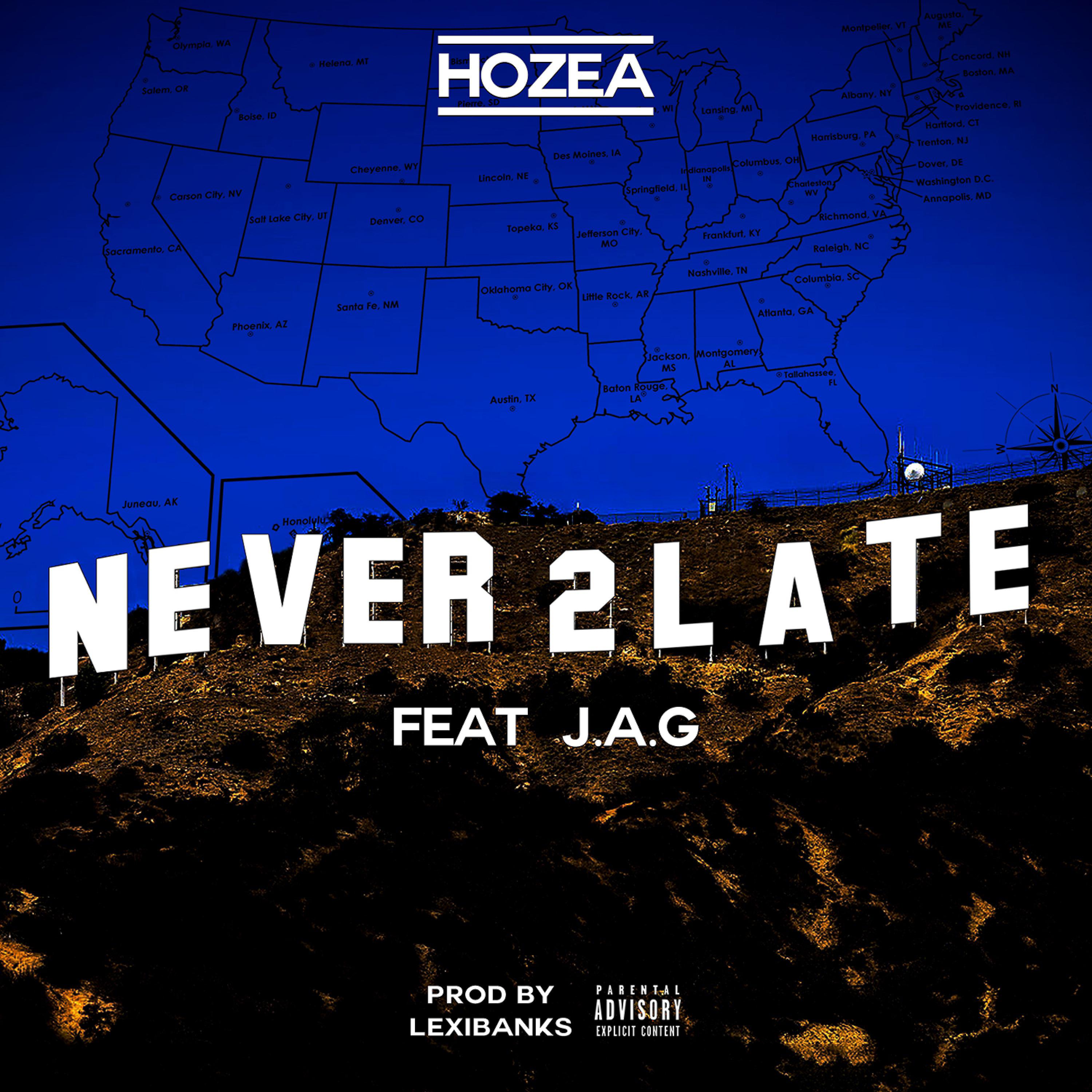 Постер альбома Never 2 Late (feat. J.A.G.)