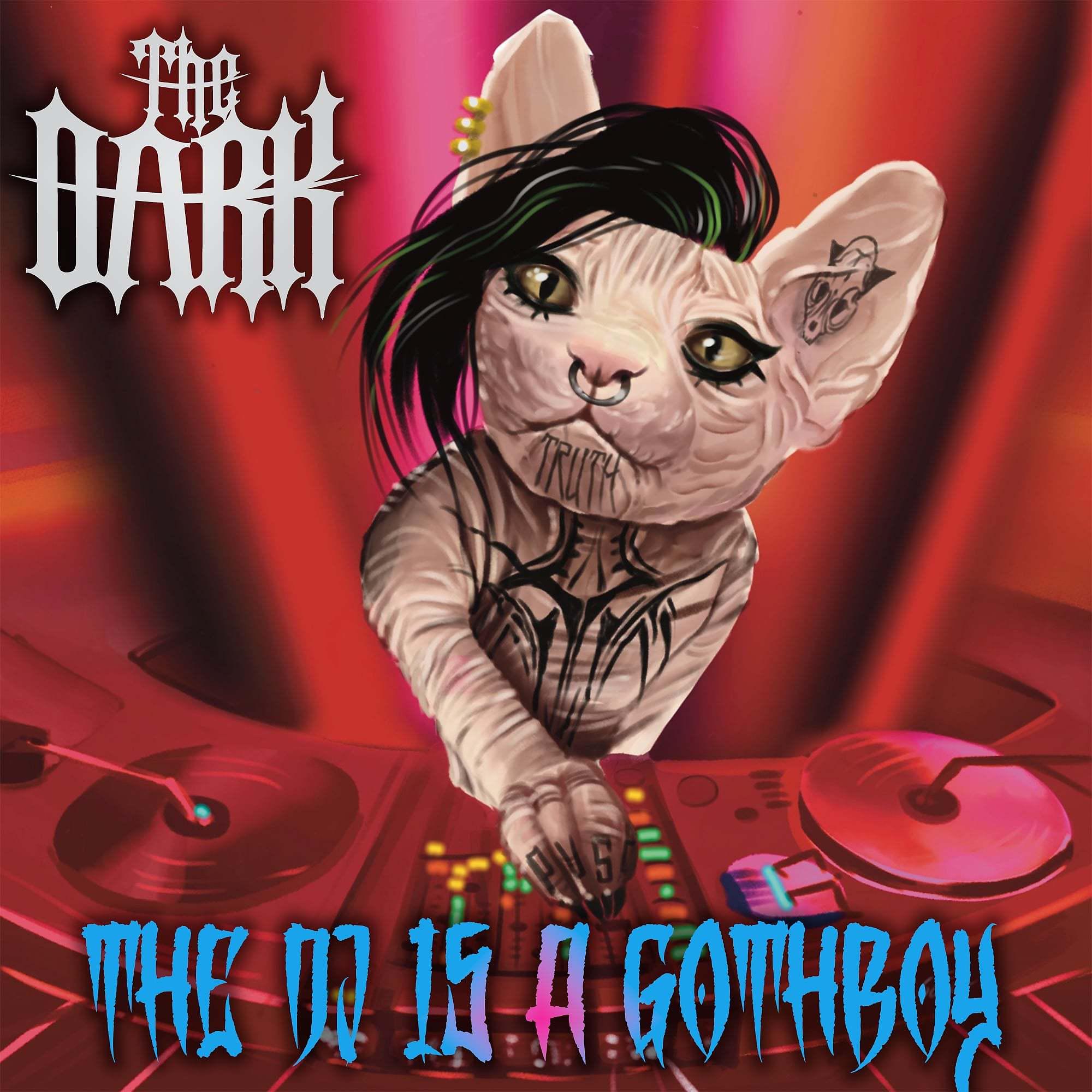 Постер альбома The DJ Is A Gothboy