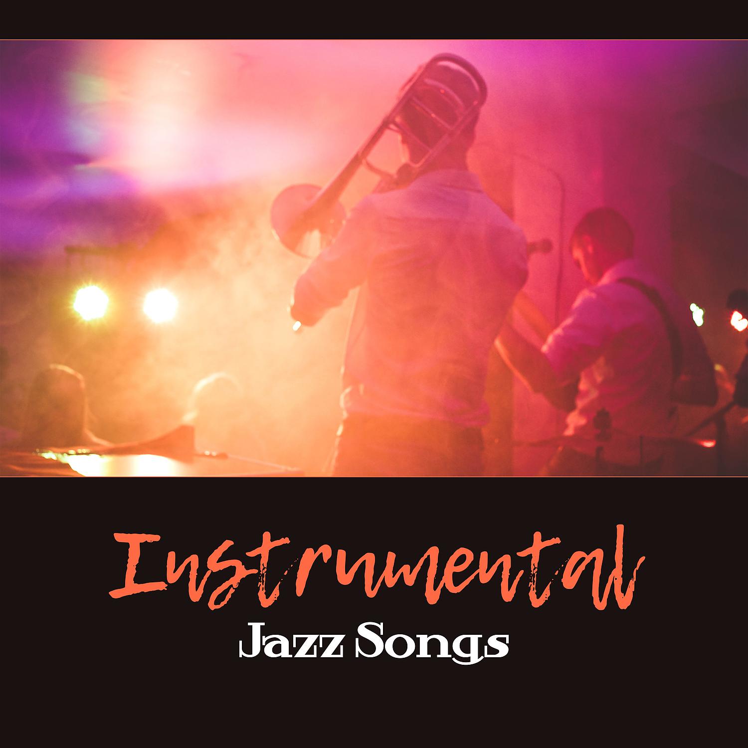Постер альбома Instrumental Jazz Songs – Swing Music, Relaxing Smooth Mood, Everyday with Jazz, Gold Selection