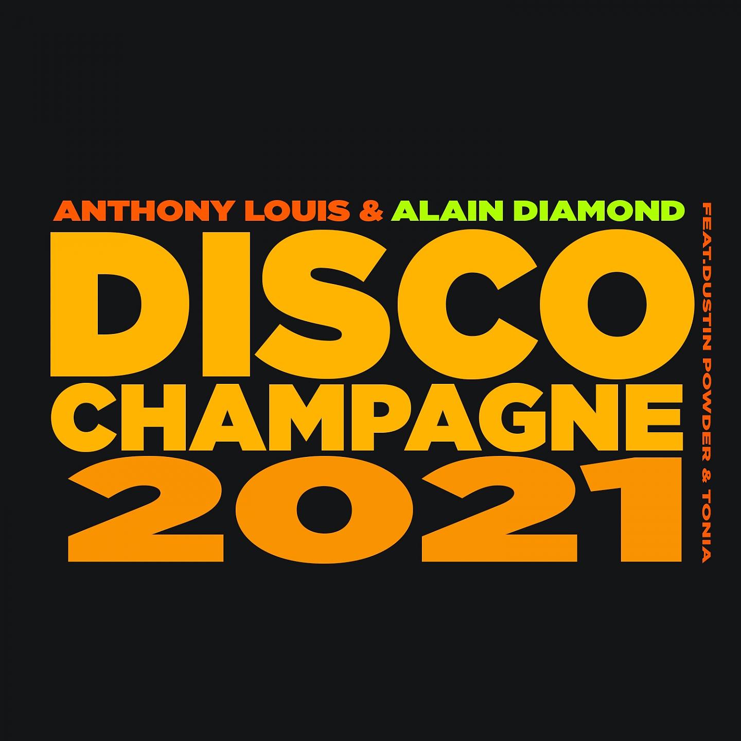 Постер альбома Disco Champagne 2021