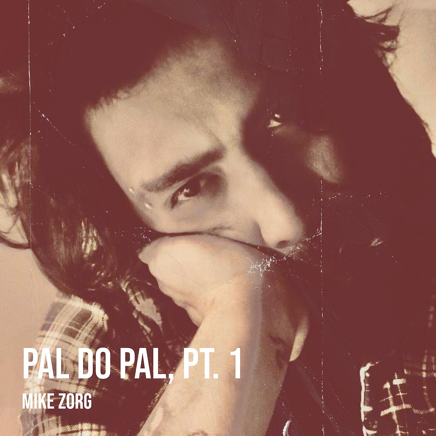 Постер альбома Pal Do Pal, Pt. 1