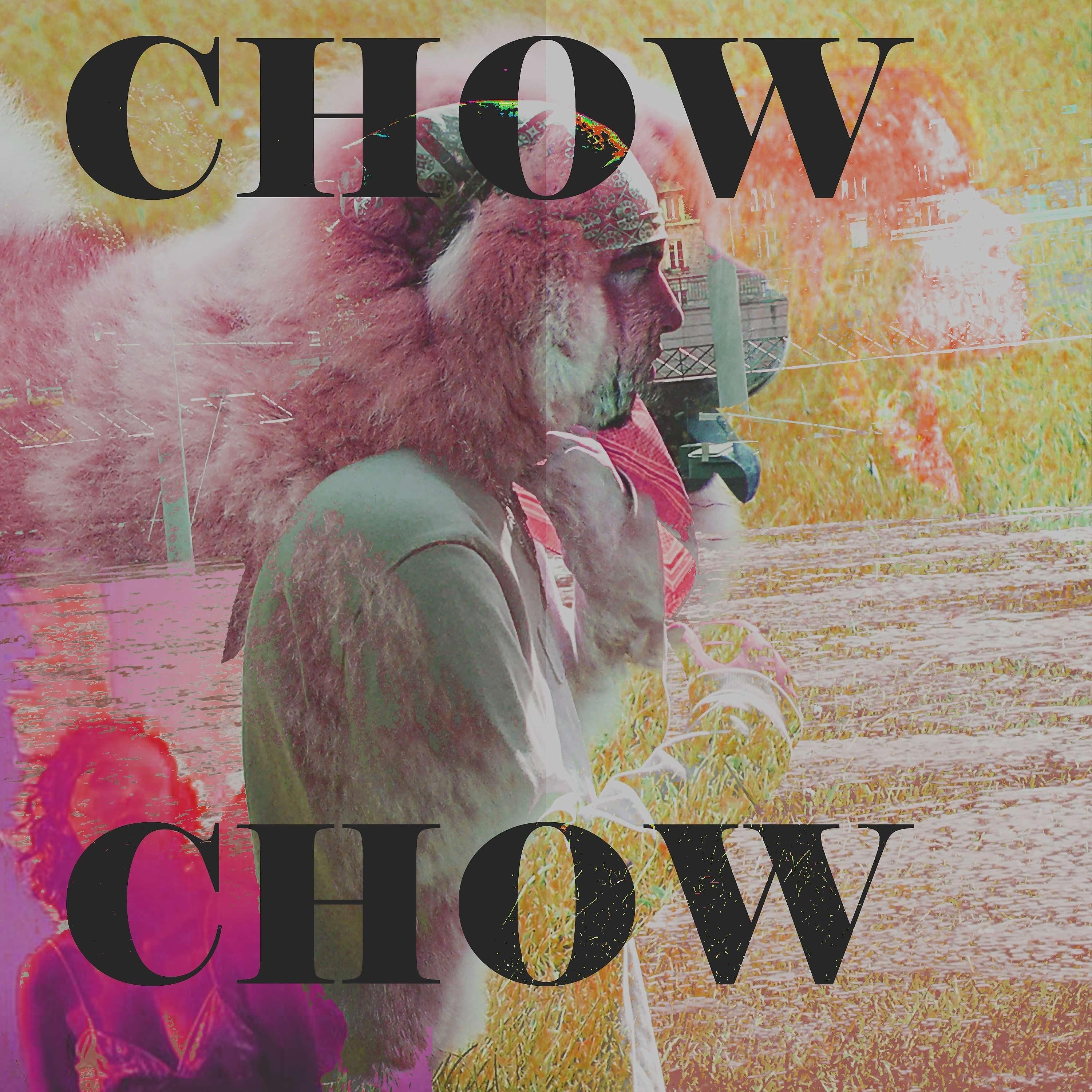 Постер альбома Chow Chow