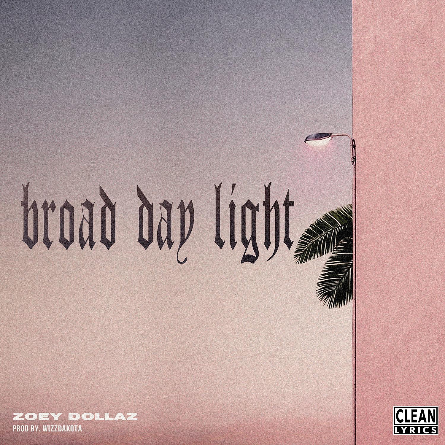 Постер альбома Broad Day Light