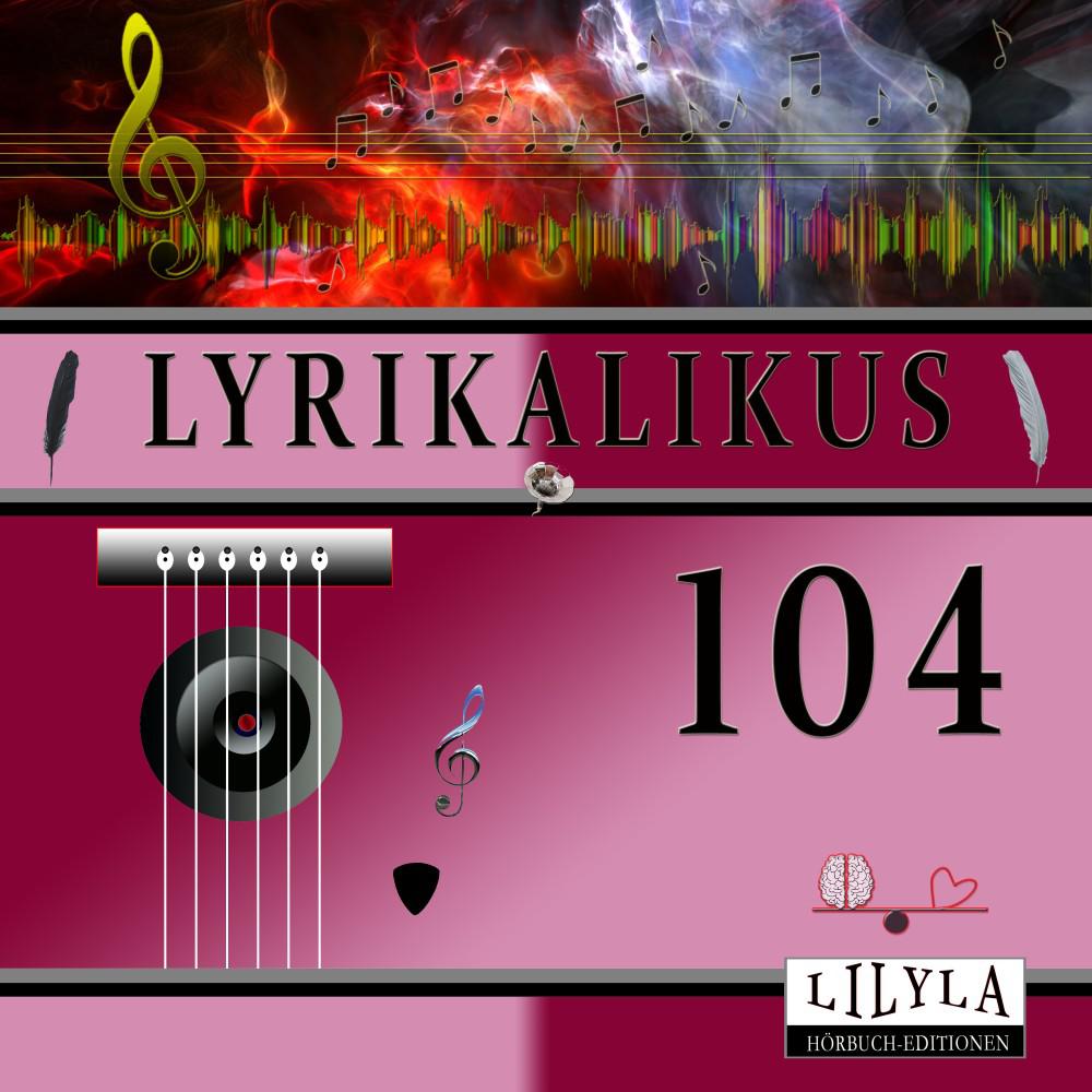 Постер альбома Lyrikalikus 104