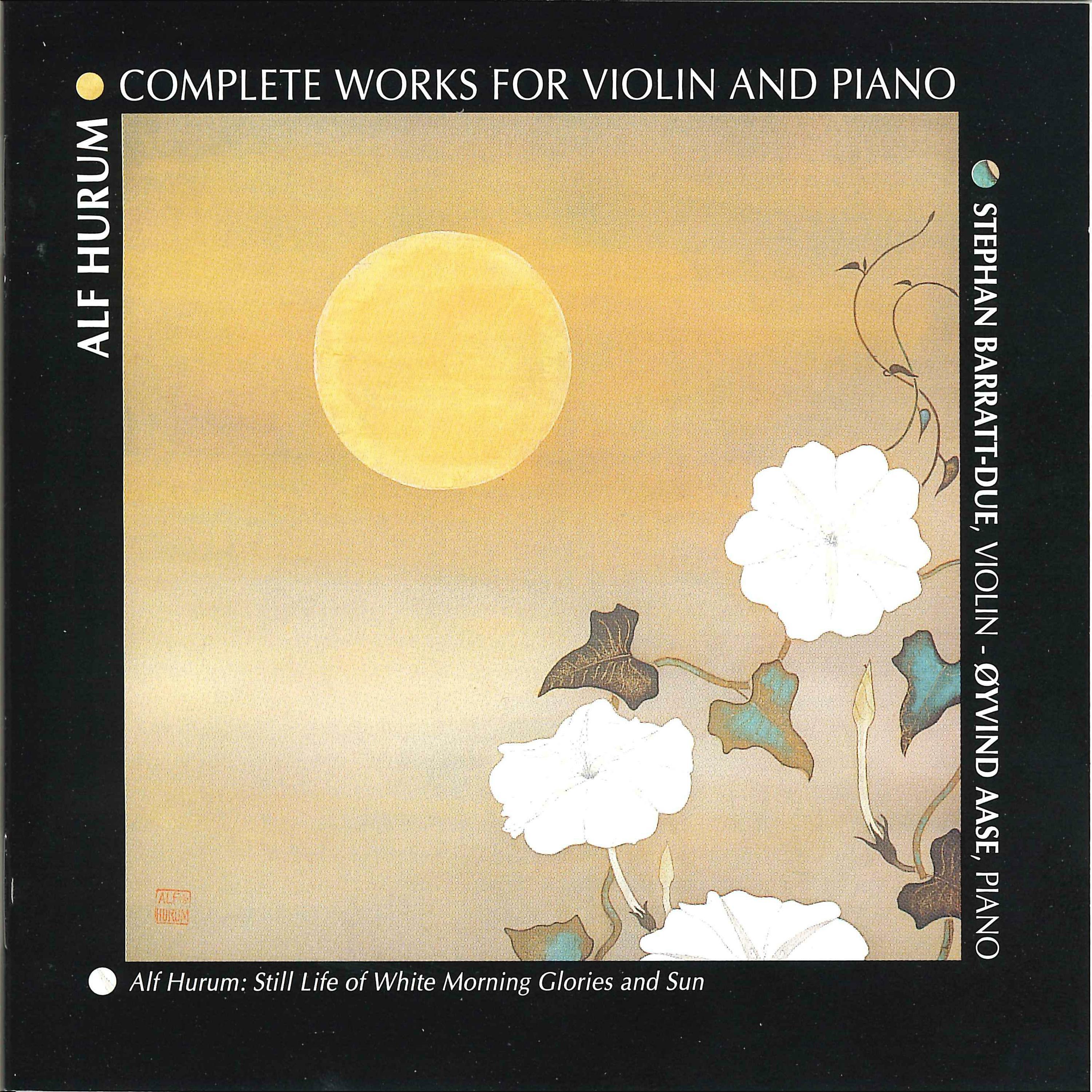 Постер альбома Alf Hurum: Complete Works for Violin and Piano