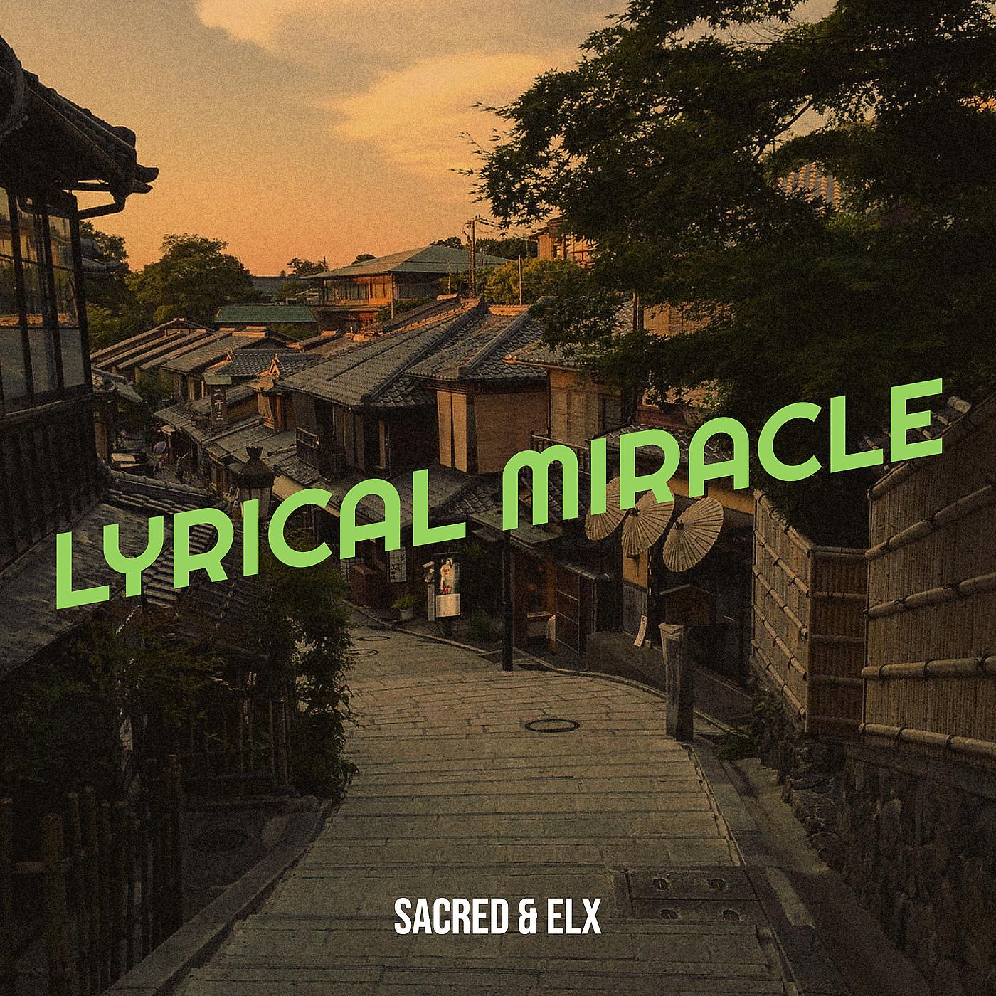 Постер альбома Lyrical Miracle