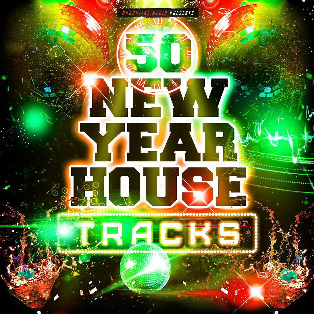 Постер альбома 50 New Year House Tracks