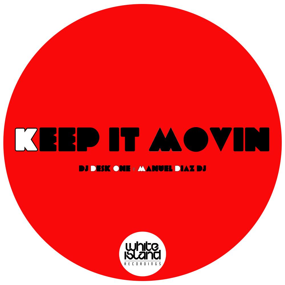 Постер альбома Keep it movin