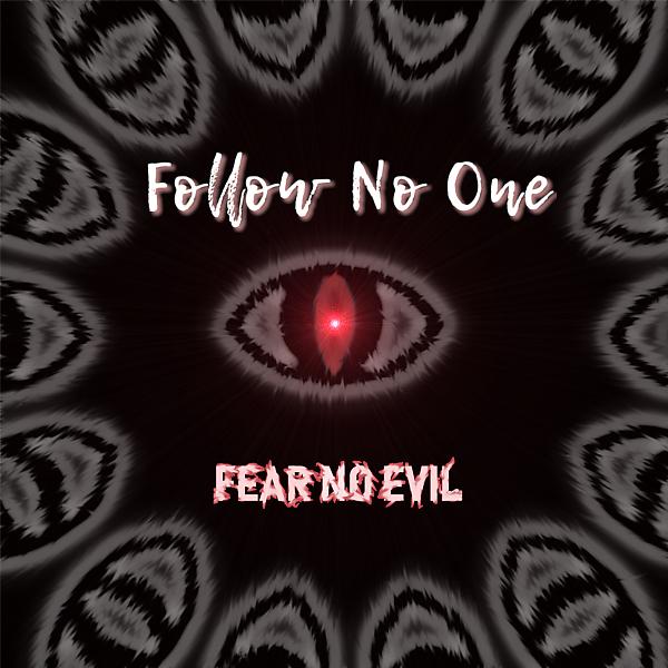 Постер альбома Fear No Evil