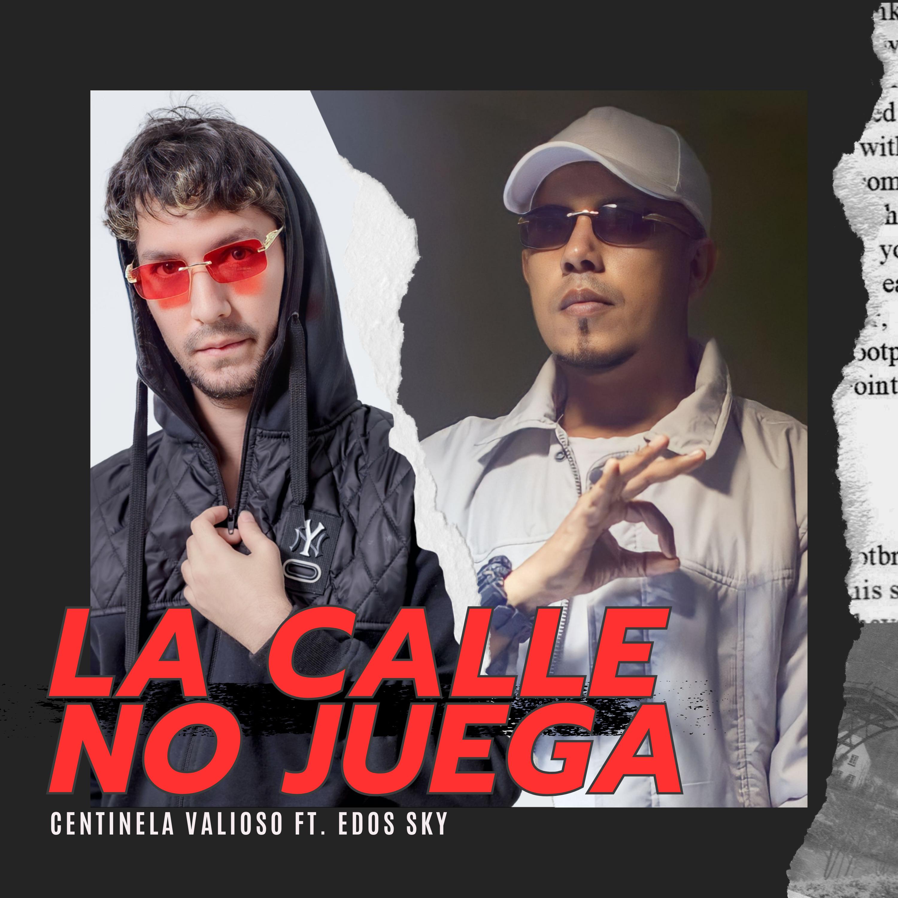 Постер альбома La Calle No Juega