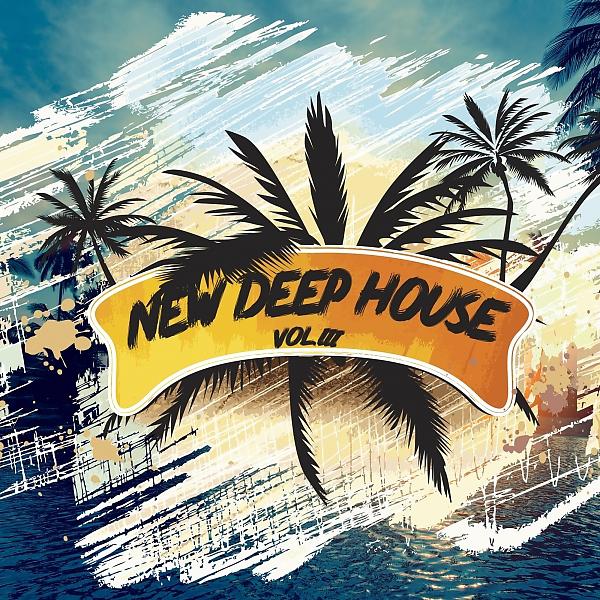 Постер альбома New Deep House Vol.III