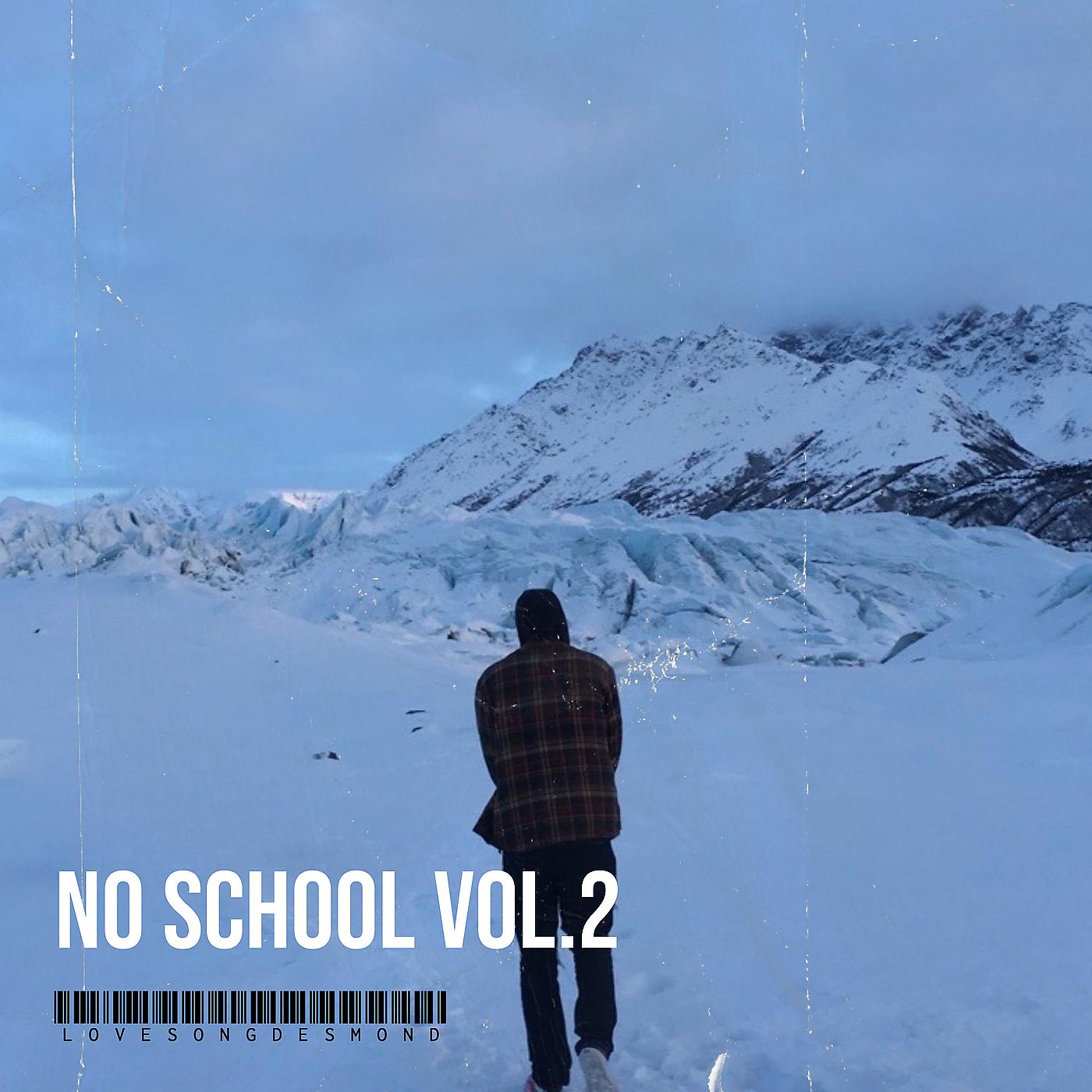 Постер альбома No School, Vol. 2