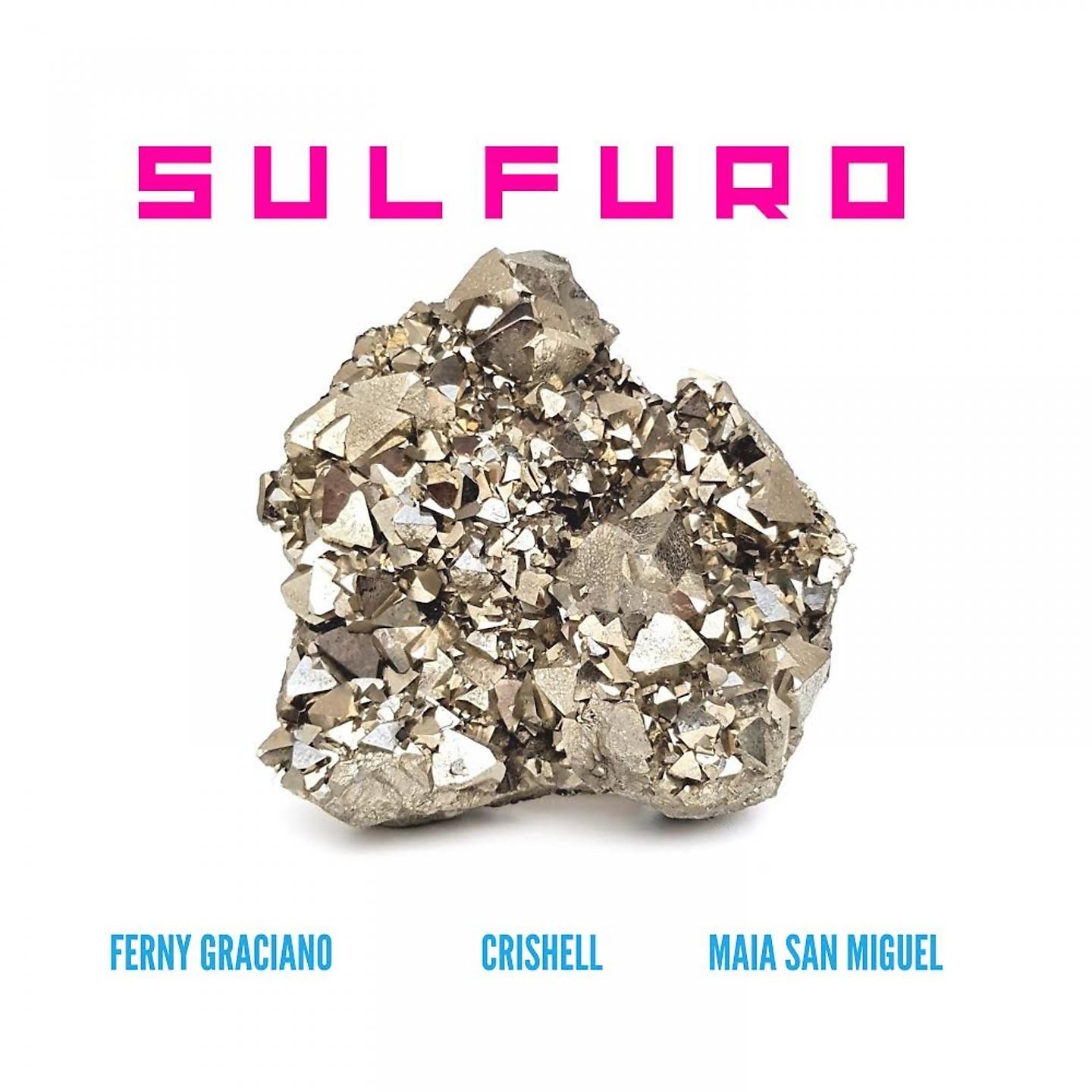 Постер альбома Sulfuro