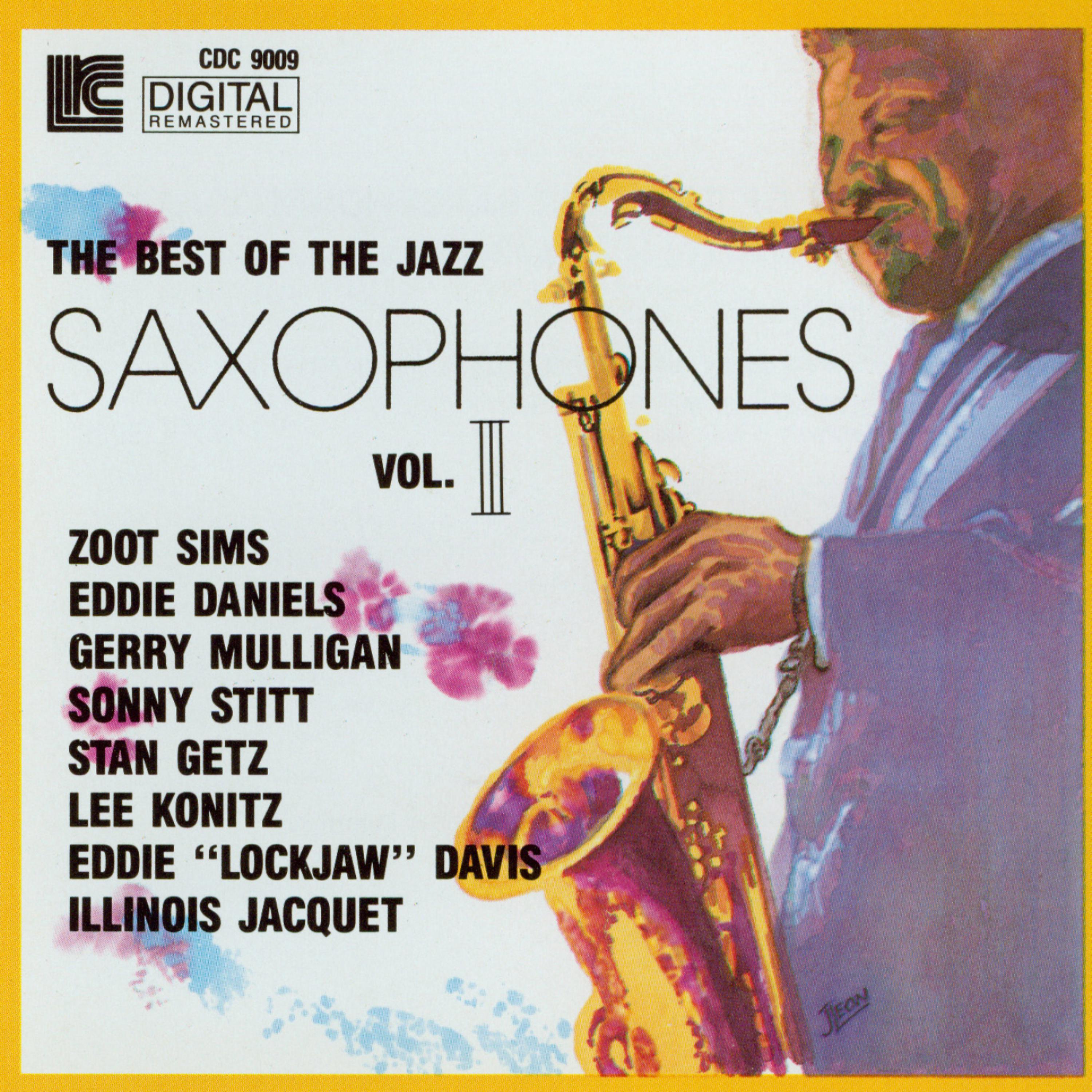 Постер альбома Best of the Jazz Saxophones : Volume 3