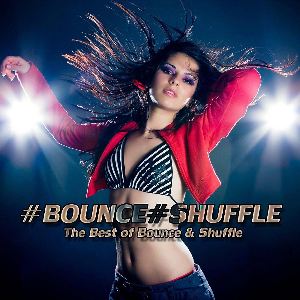 Постер альбома #Bounce#Shuffle