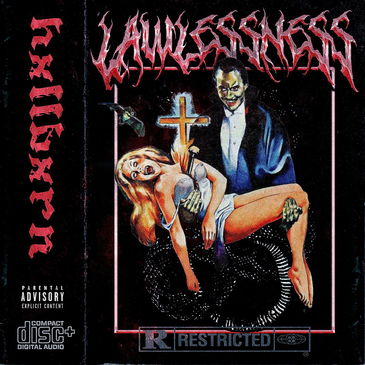 Постер альбома LAWLESSNESS