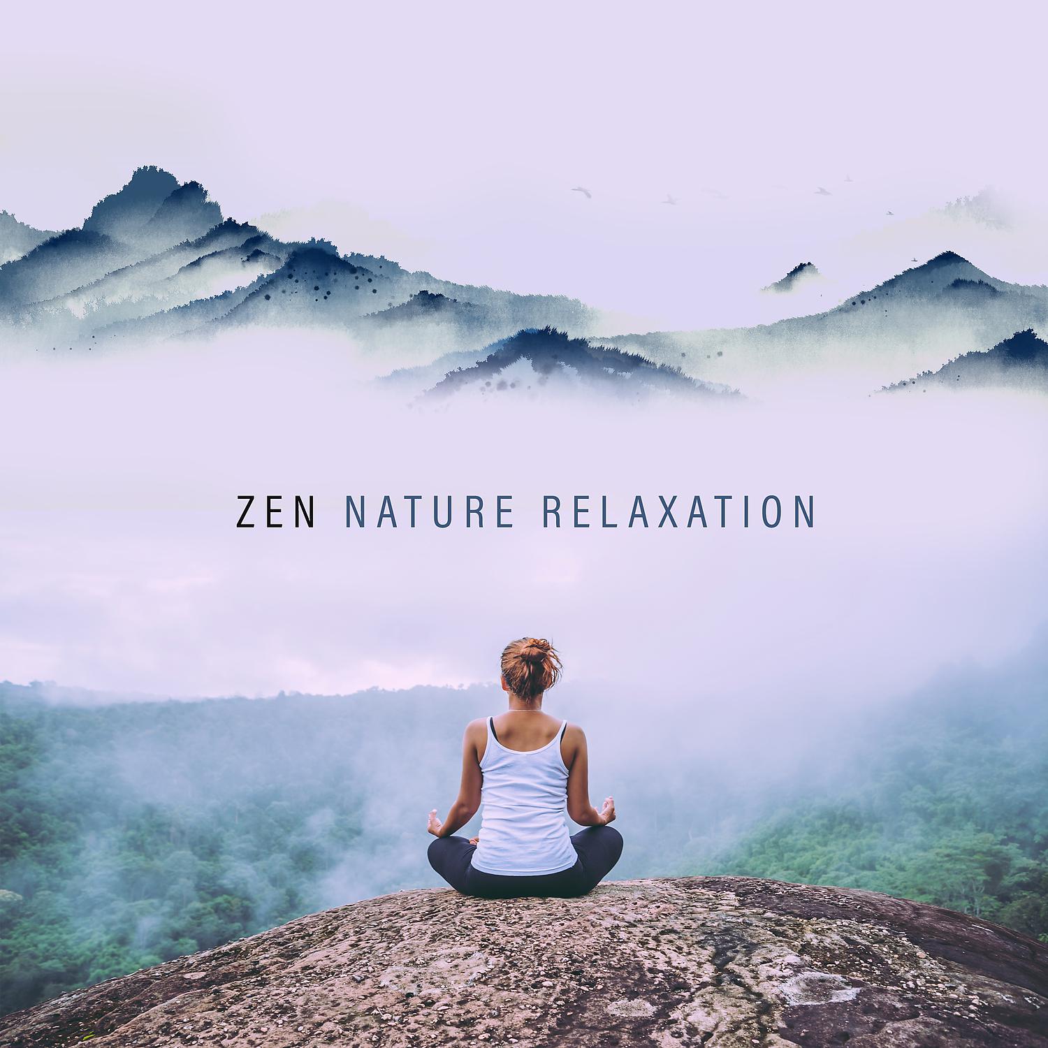 Постер альбома Zen Nature Relaxation - Reiki Healing Music for Spa, Massage, Meditation and Sleep