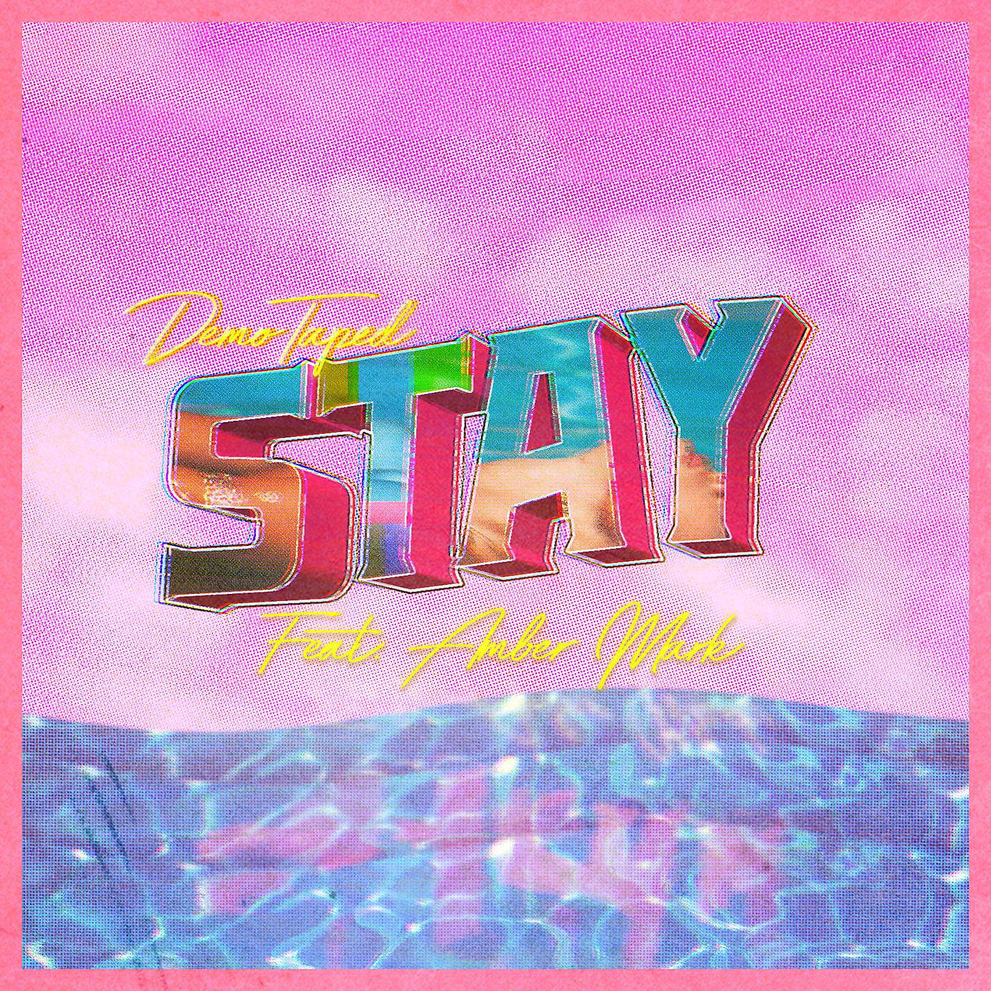 Постер альбома Stay (feat. Amber Mark)