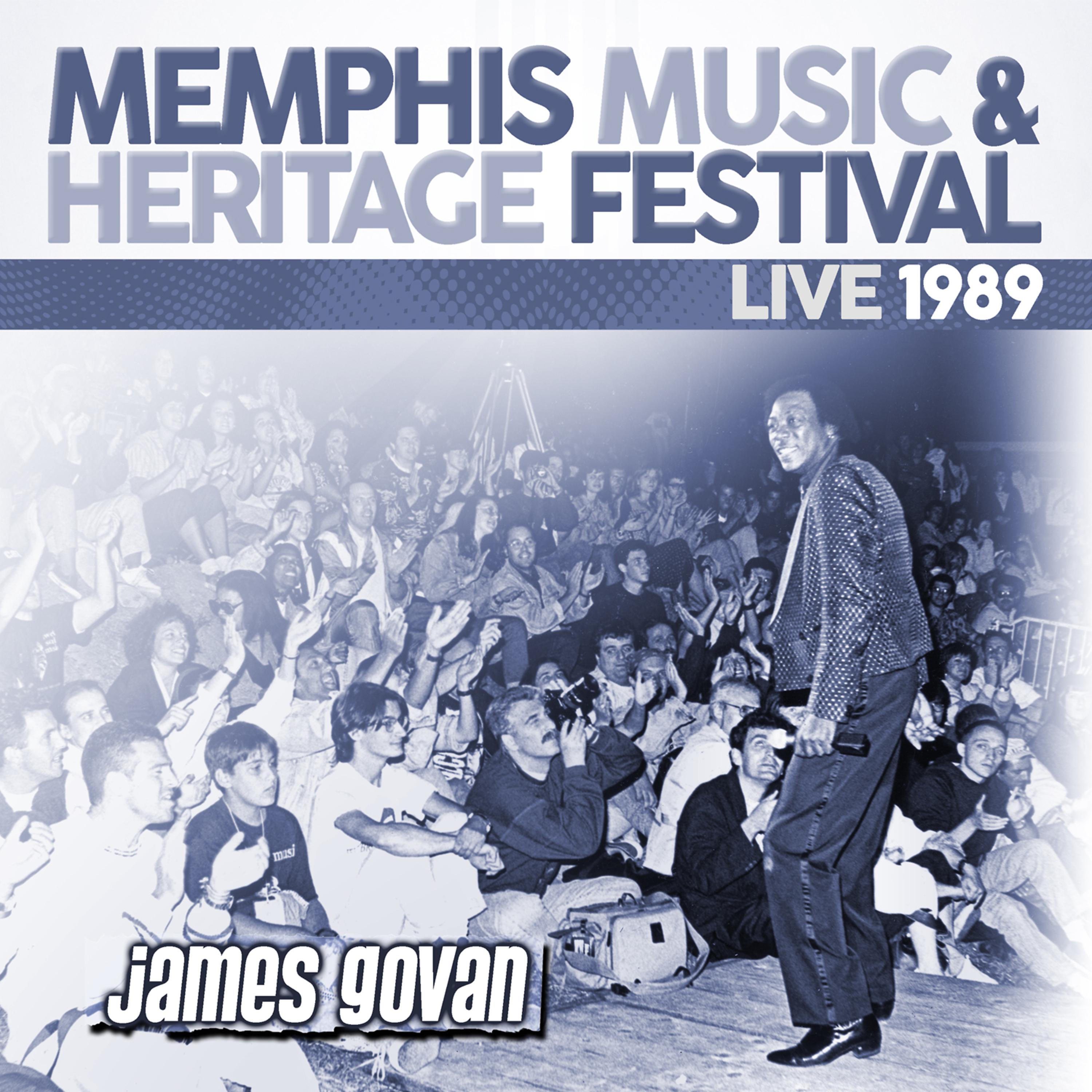 Постер альбома Live: 1989 Memphis Music & Heritage Festival