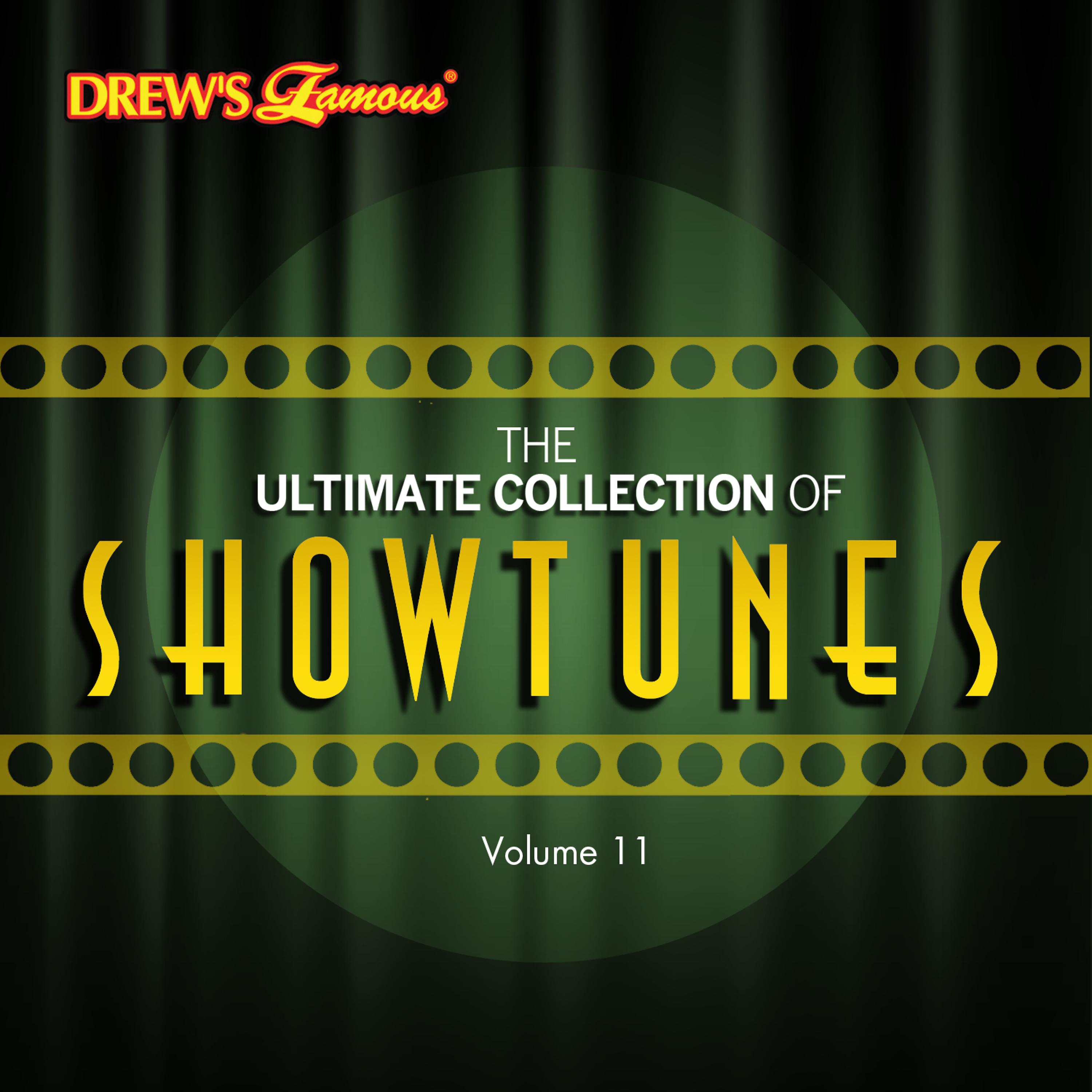 Постер альбома The Ultimate Collection of Showtunes, Vol. 11