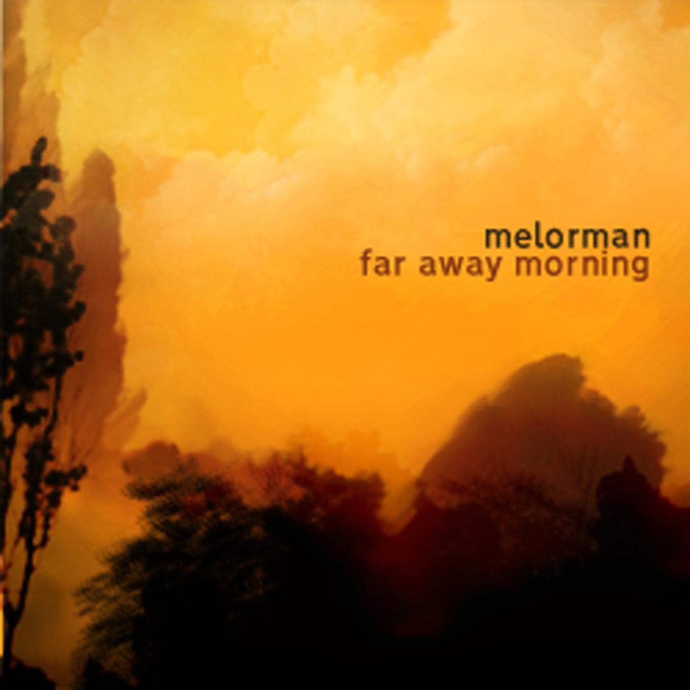 Постер альбома Far Away Morning