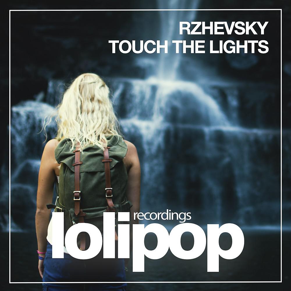 Постер альбома Touch the Lights