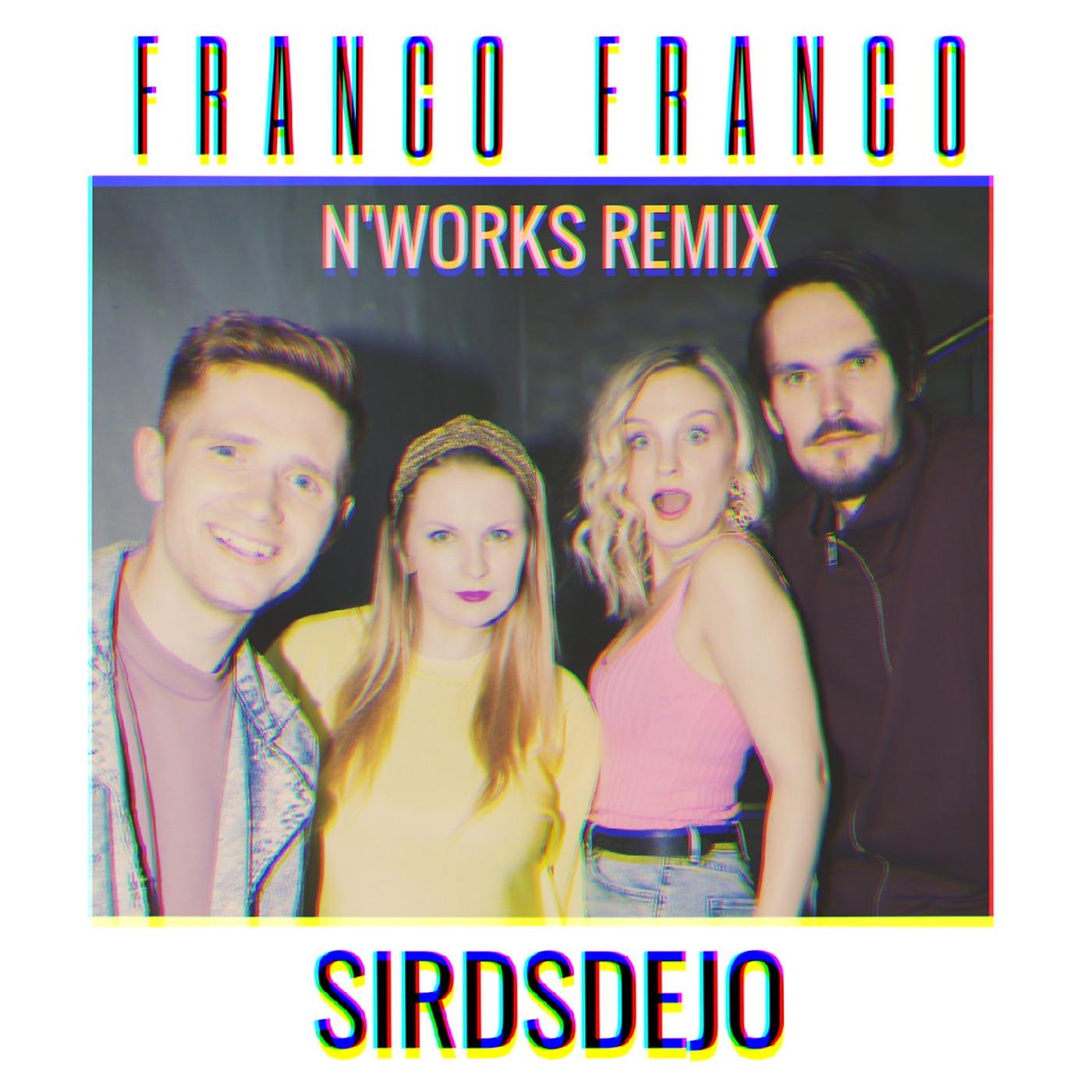 Постер альбома Sirdsdejo (N'works Remix)