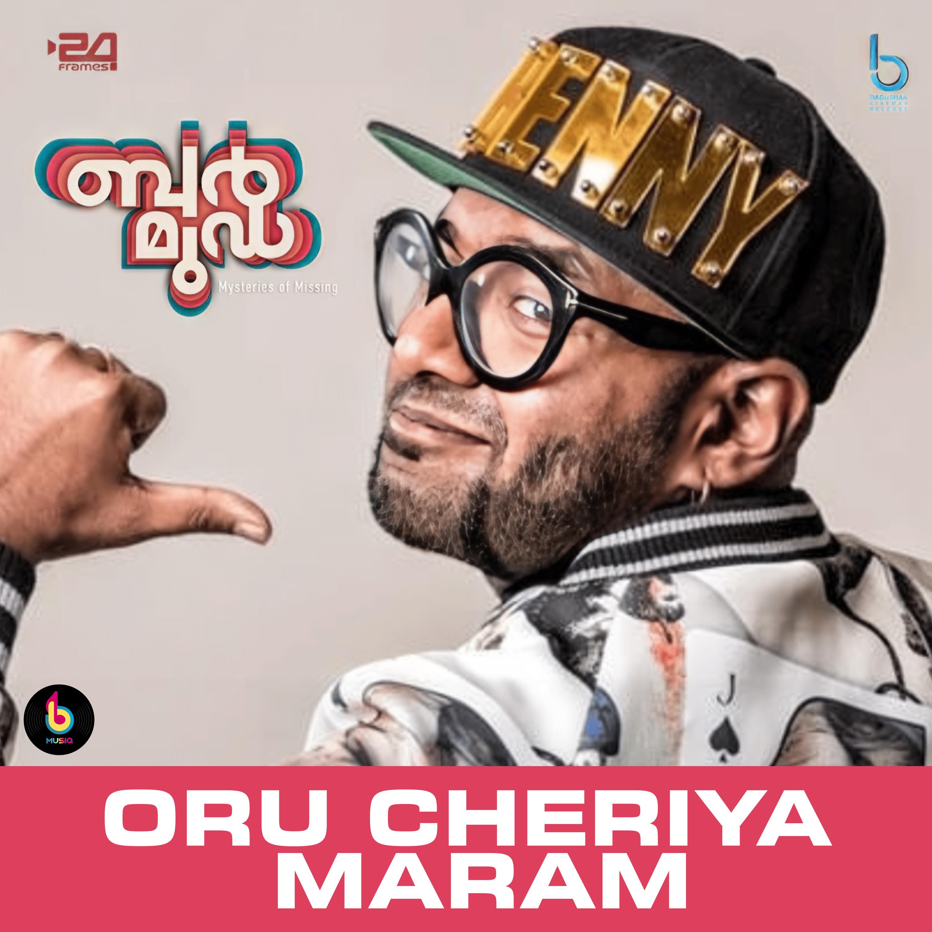 Постер альбома Oru Cheriya Maram