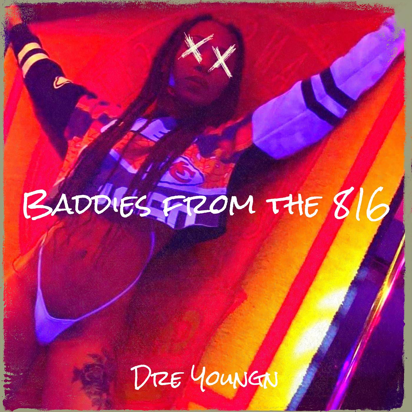 Постер альбома Baddies from the 816