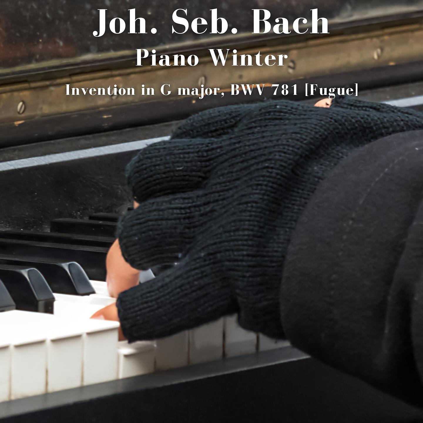 Постер альбома Invention in G major, BWV 781 [Fugue]