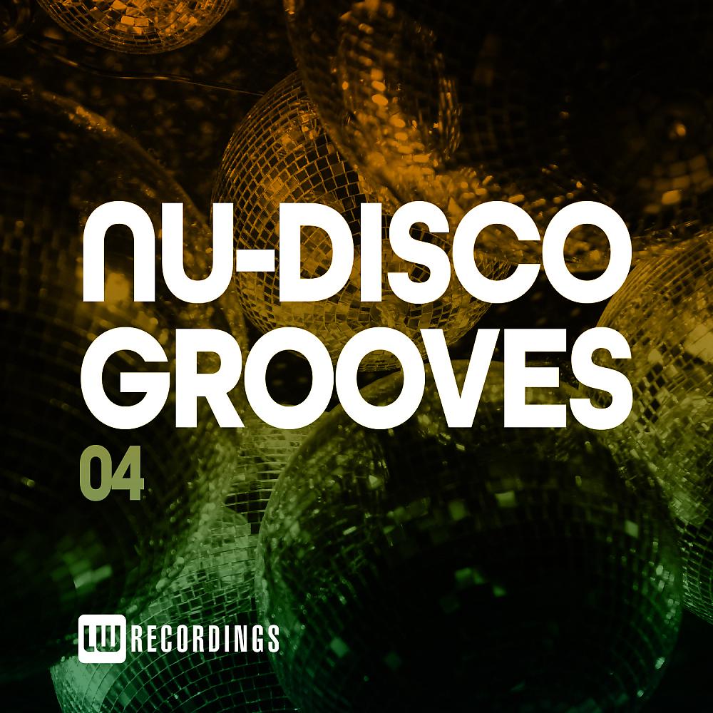 Постер альбома Nu-Disco Grooves, Vol. 04