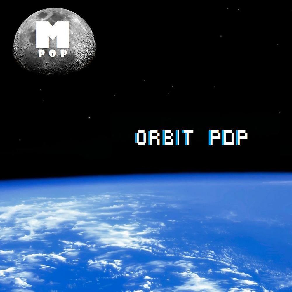 Постер альбома Orbit Pop