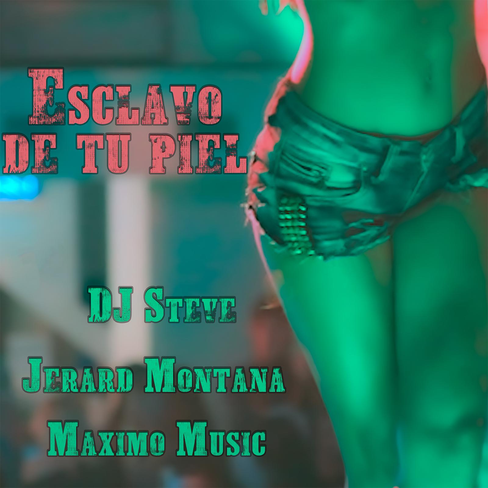 Постер альбома Esclavo de tu piel (prod by Maximo Music)