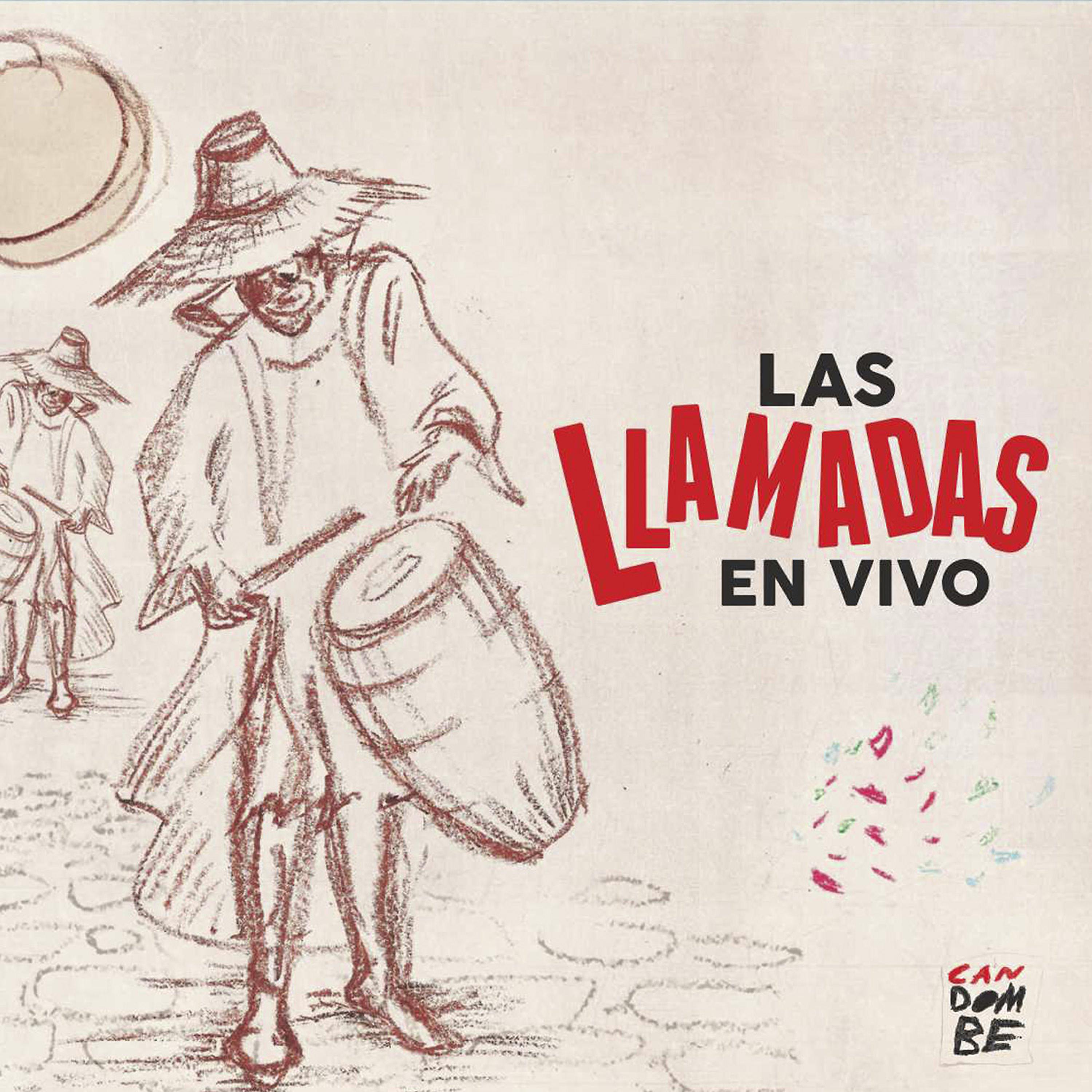 Постер альбома Las Llamadas en Vivo