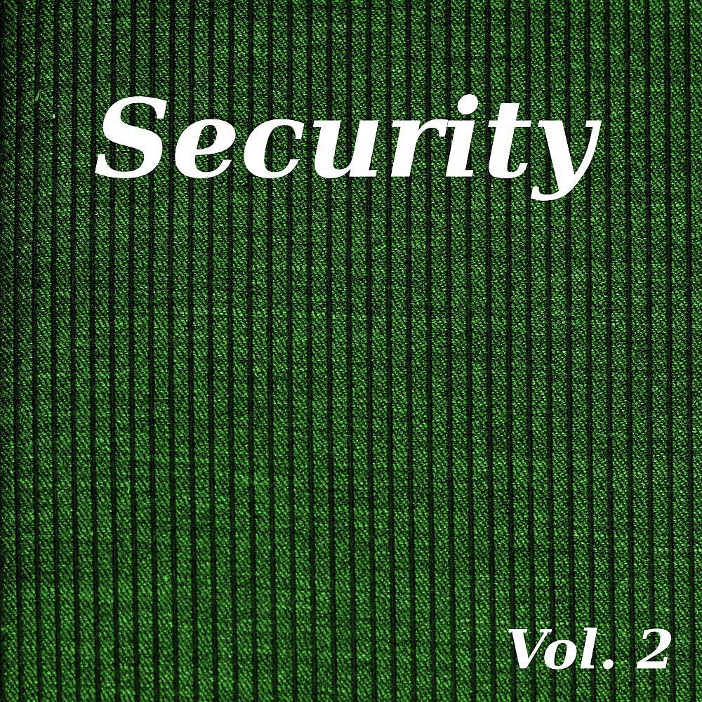 Постер альбома Security, Vol. 2