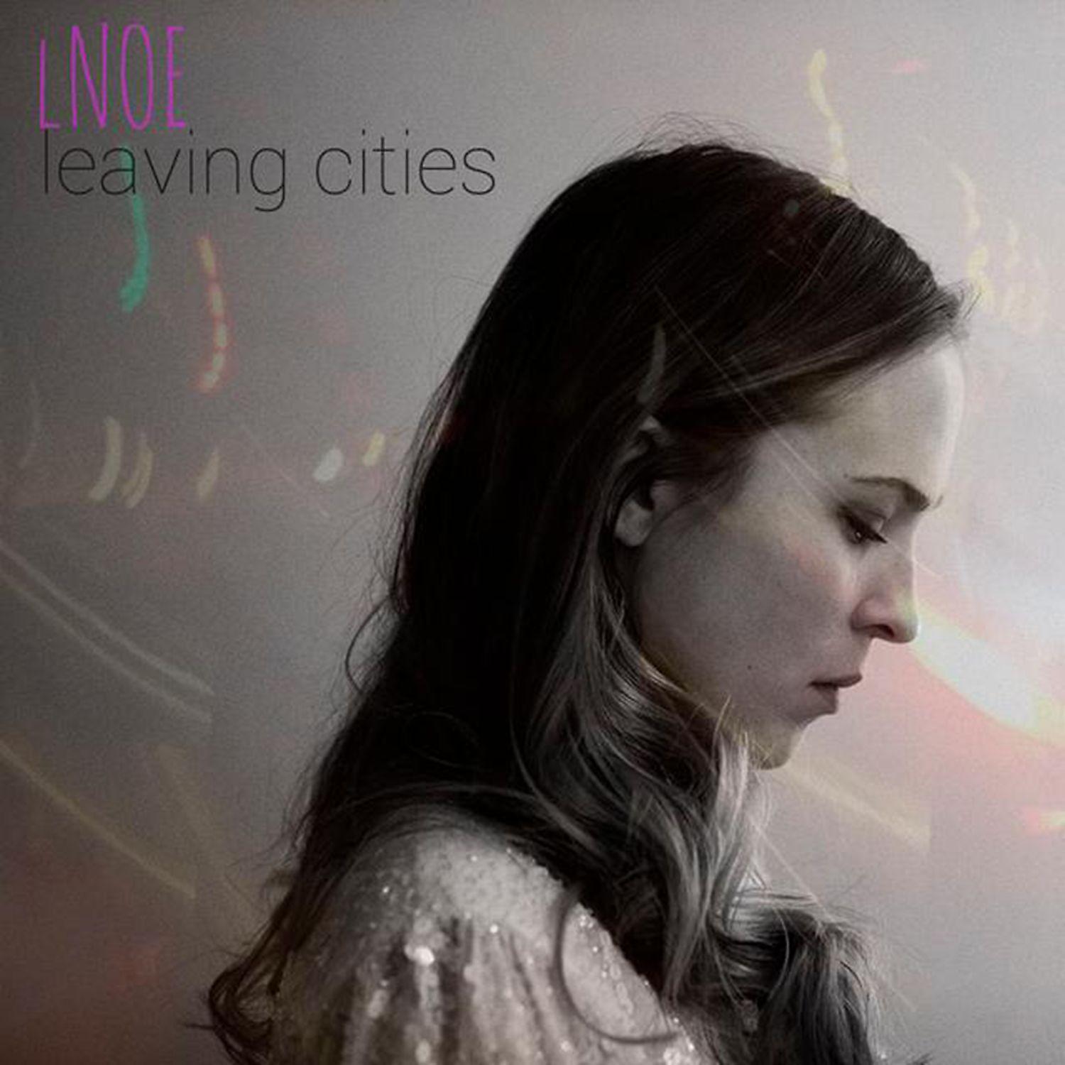 Постер альбома Leaving Cities (Carry Me Home)