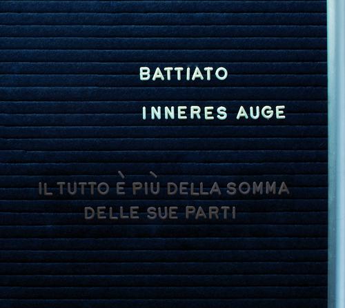 Постер альбома Inneres Auge (Il Tutto E' Più Della Somma Delle Sue Parti)