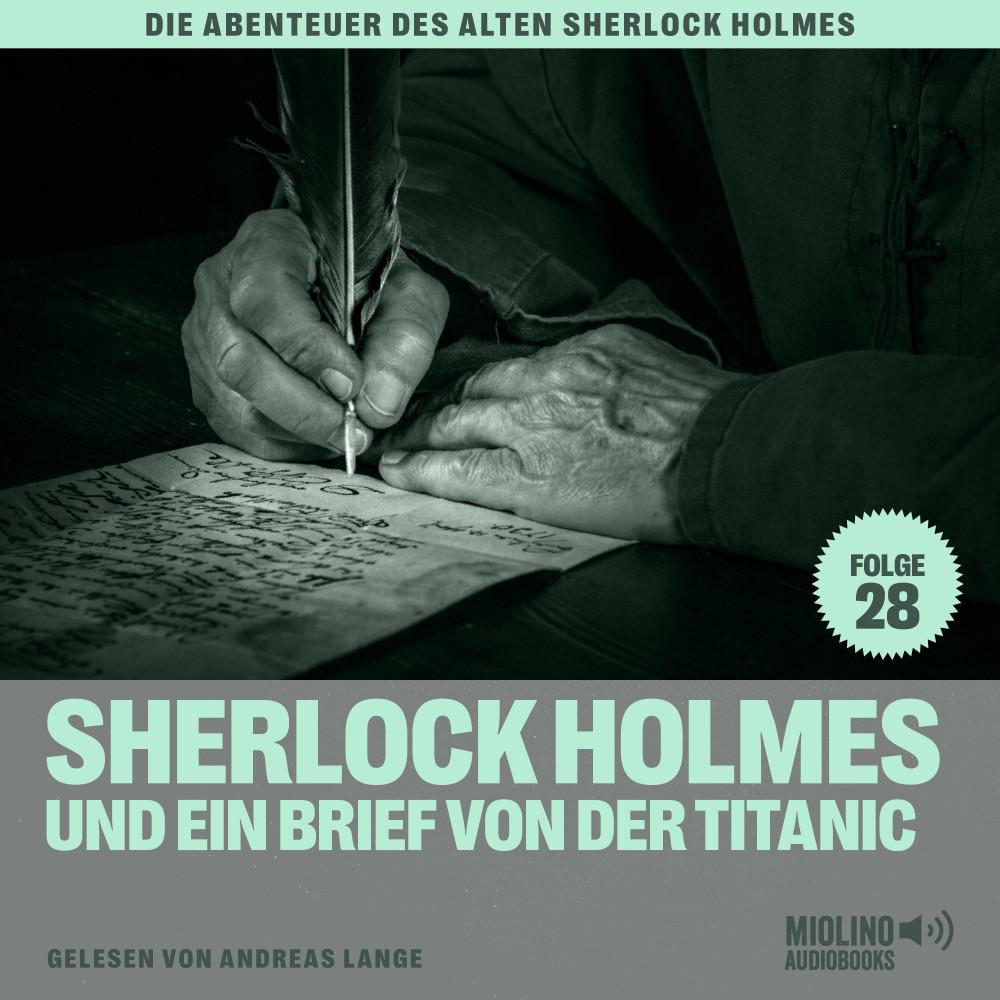 Постер альбома Sherlock Holmes und ein Brief von der Titanic (Die Abenteuer des alten Sherlock Holmes, Folge 28)